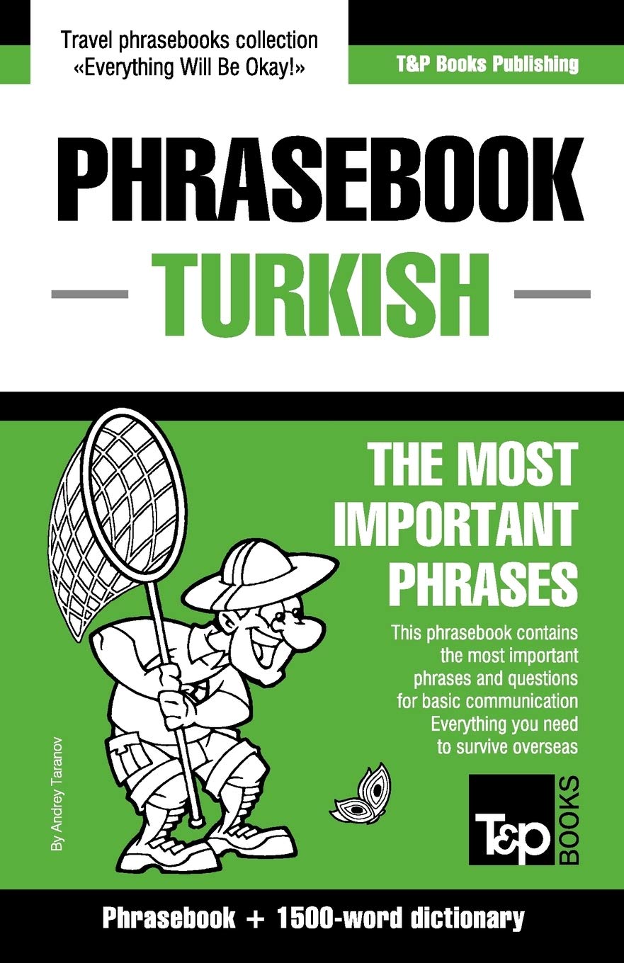English-Turkish phrasebook and 1500-word dictionary (American English Collection, Band 297) Leisure, Home & Garden