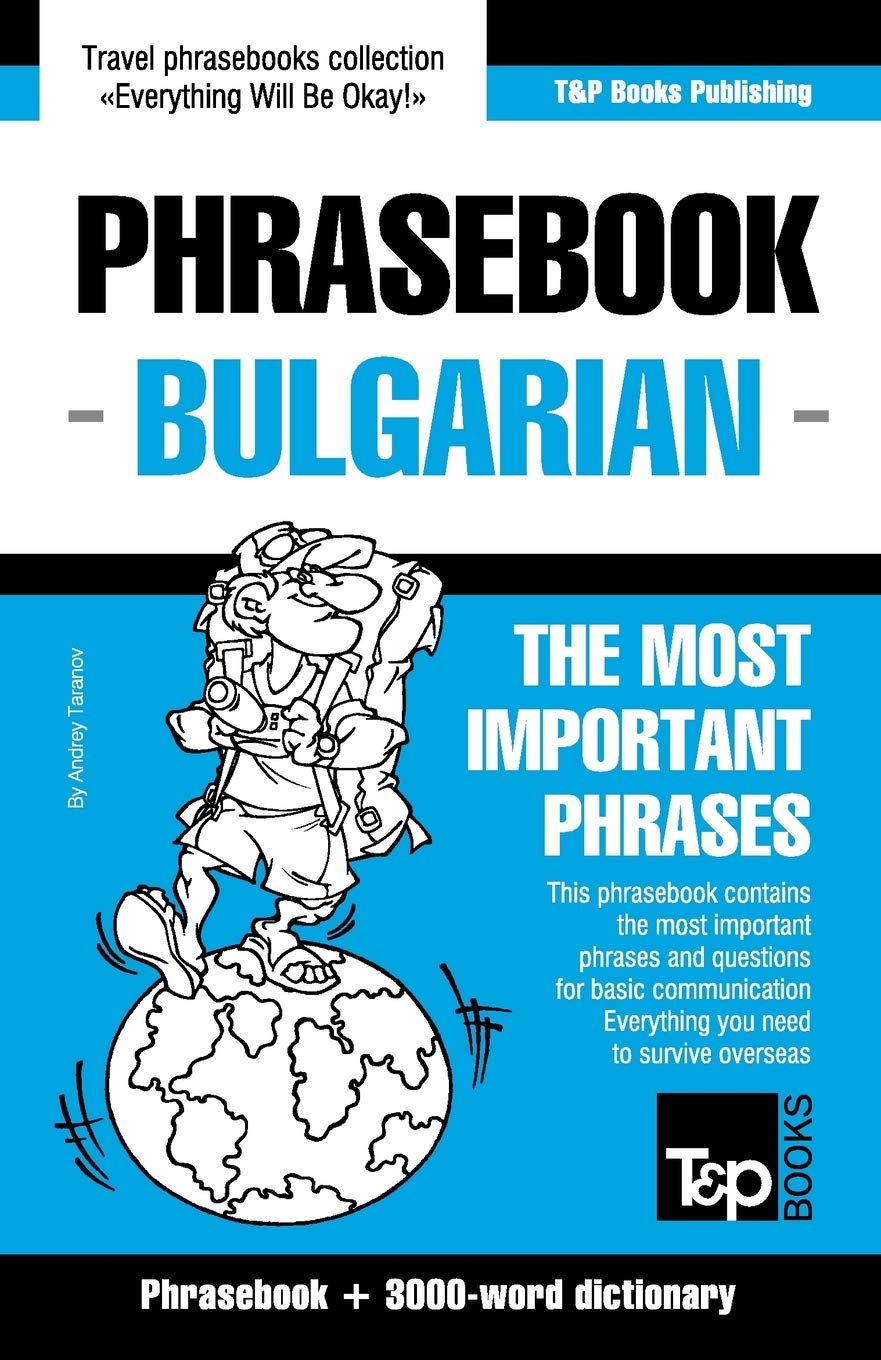 PHRASEBOOK-BULGARIAN (American English Collection, Band 57) Leisure, Home & Garden