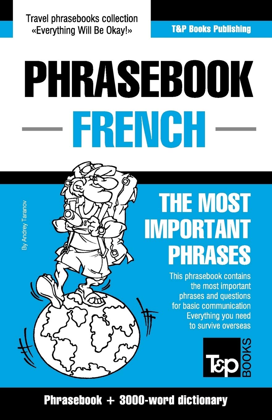 English-French phrasebook and 3000-word topical vocabulary (American English Collection, Band 117) Leisure, Home & Garden