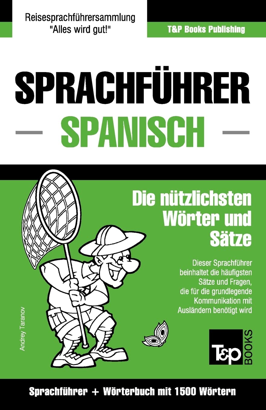 Sprachführer Deutsch-Spanisch und Kompaktwörterbuch mit 1500 Wörtern (German Collection, Band 262) Leisure, Home & Garden
