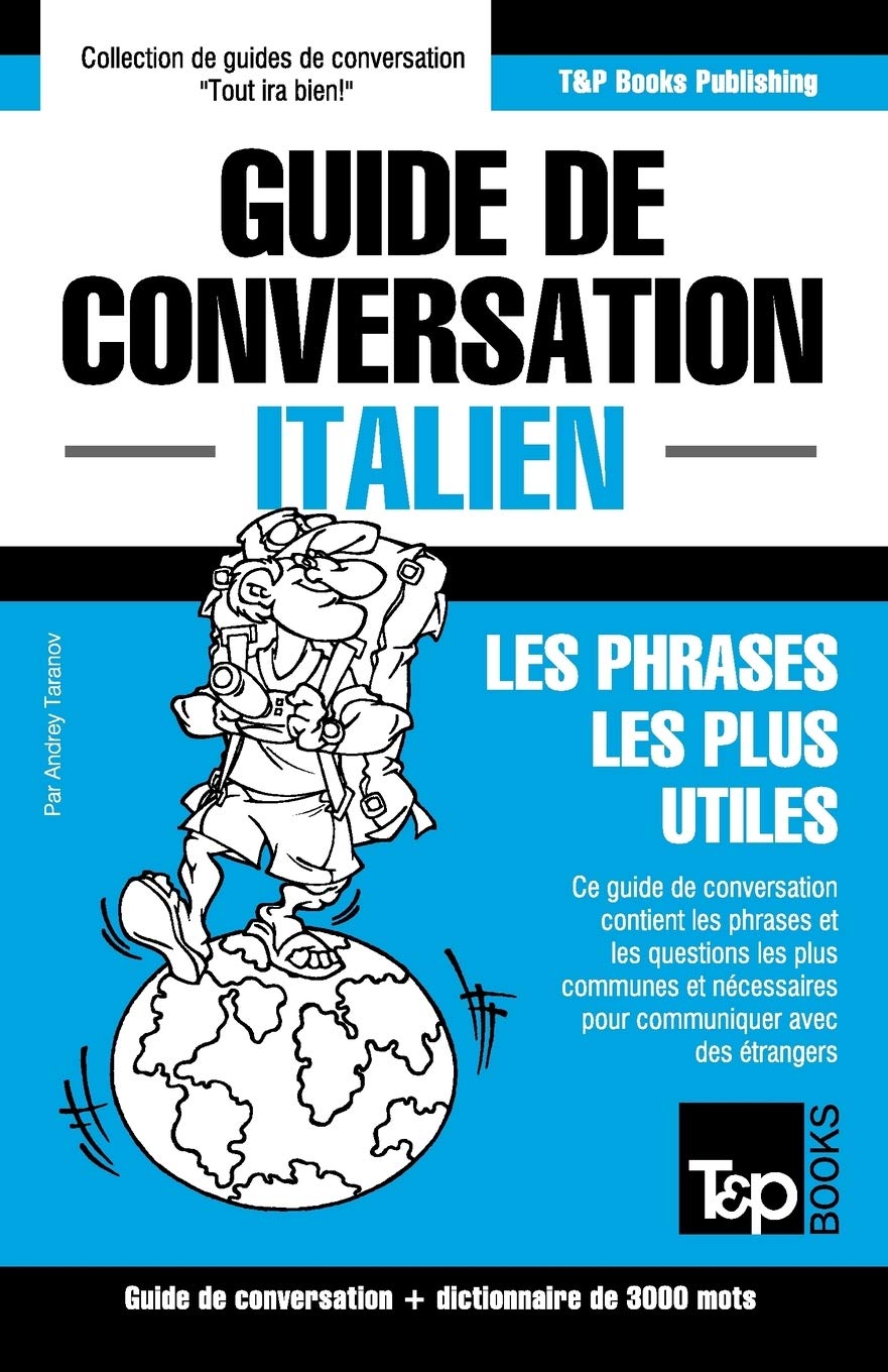 Guide de conversation Français-Italien et vocabulaire thématique de 3000 mots book