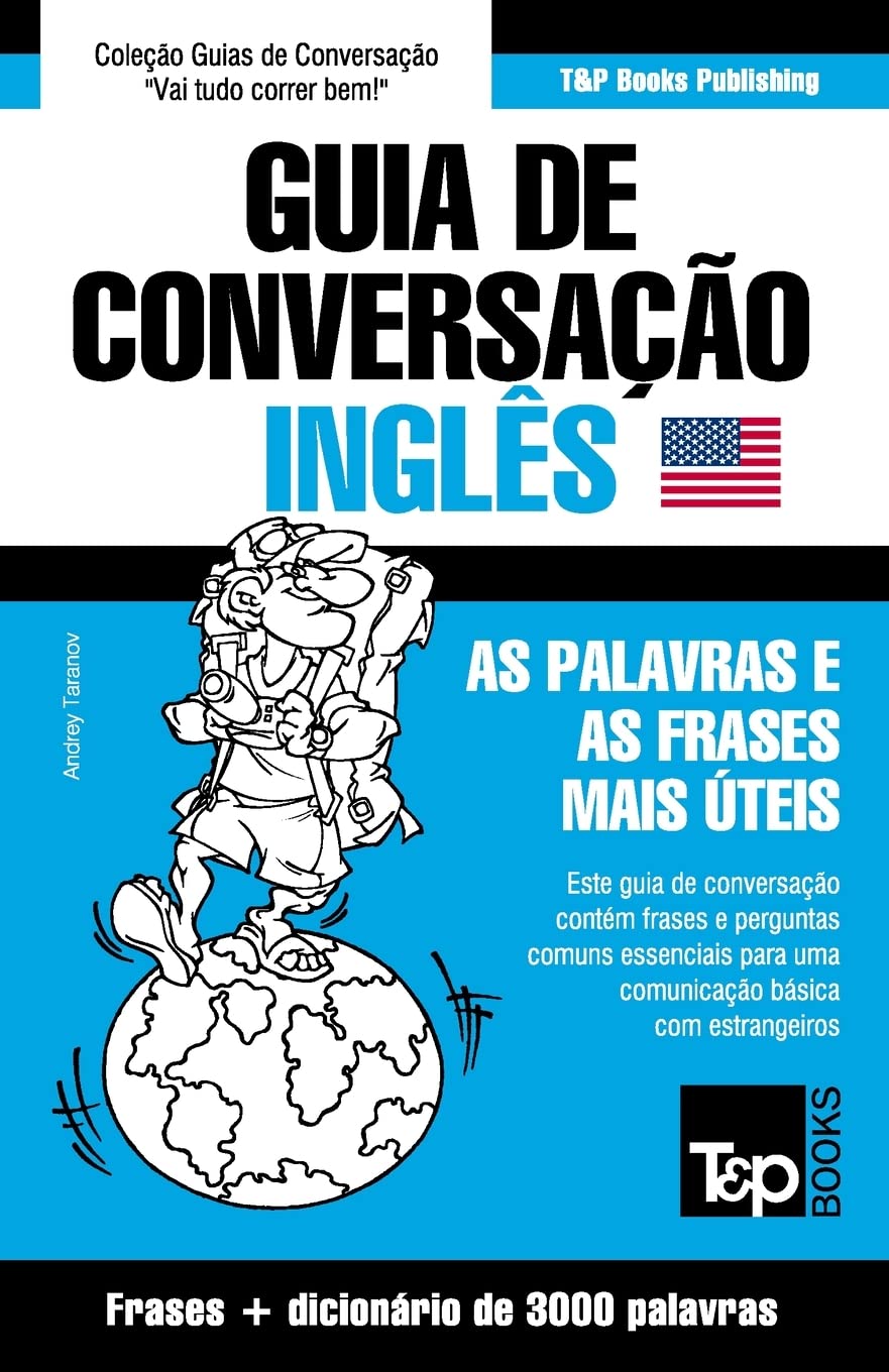 Guia de Conversação Português-Inglês e vocabulário temático 3000 palavras (European Portuguese Collection, Band 186) Leisure, Home & Garden