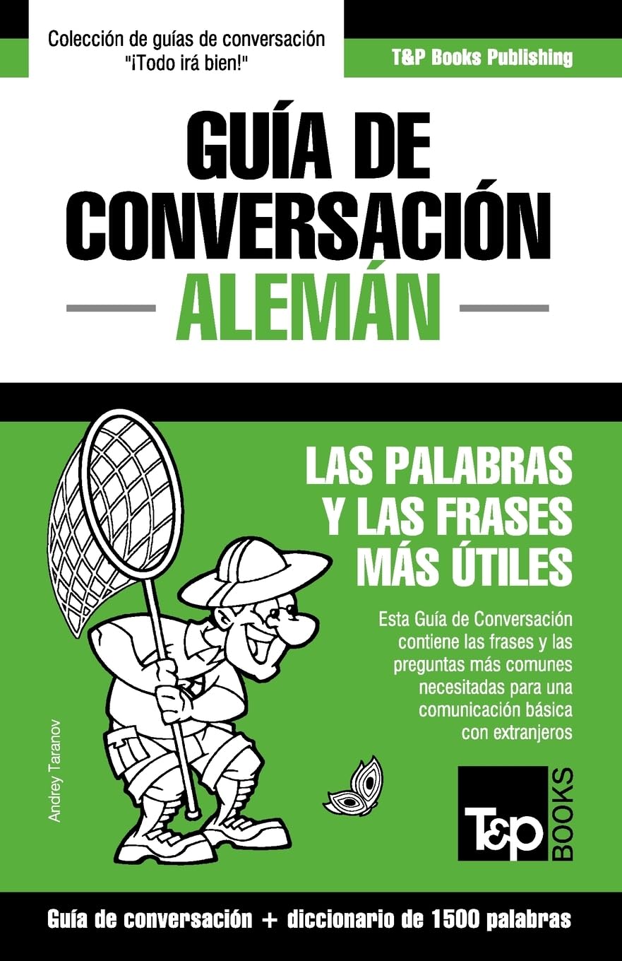 Guía de Conversación Español-Alemán y diccionario conciso de 1500 palabras (Spanish collection, Band 20) Leisure, Home & Garden