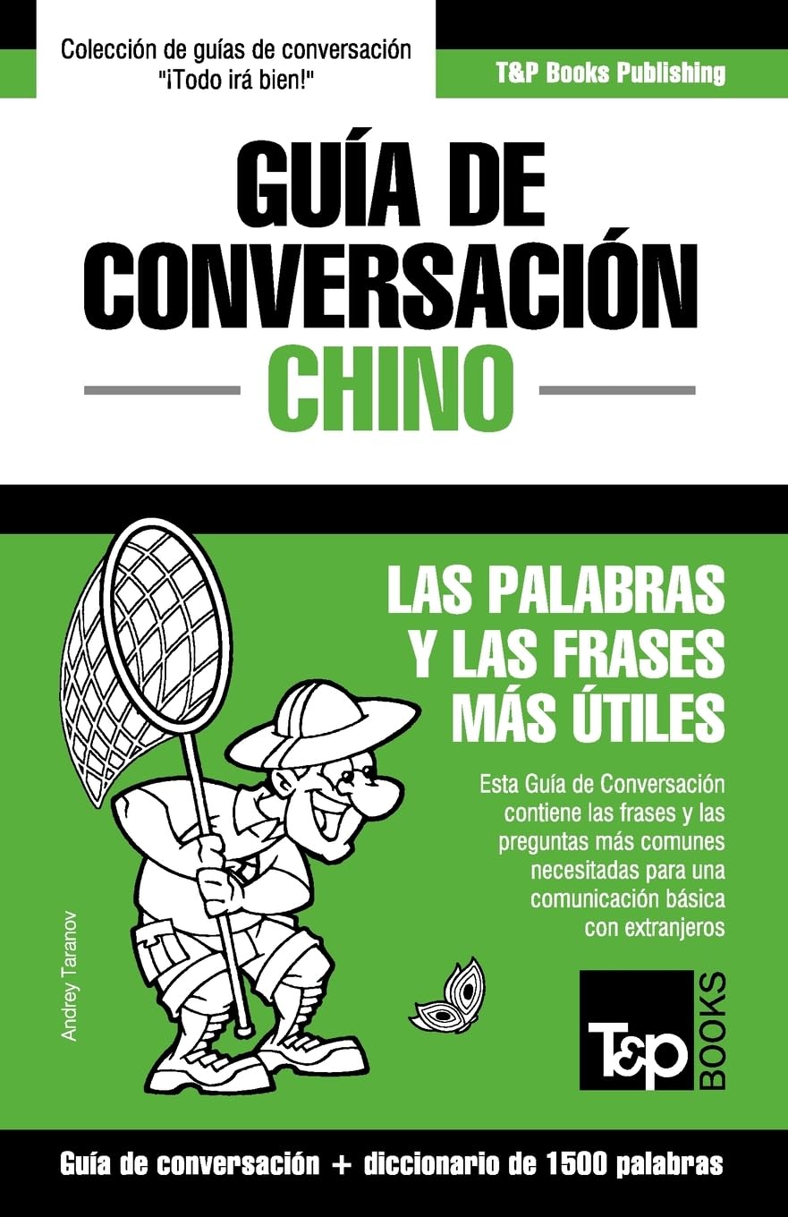 Guía de Conversación Español-Chino y diccionario conciso de 1500 palabras (Spanish collection, Band 80) Leisure, Home & Garden