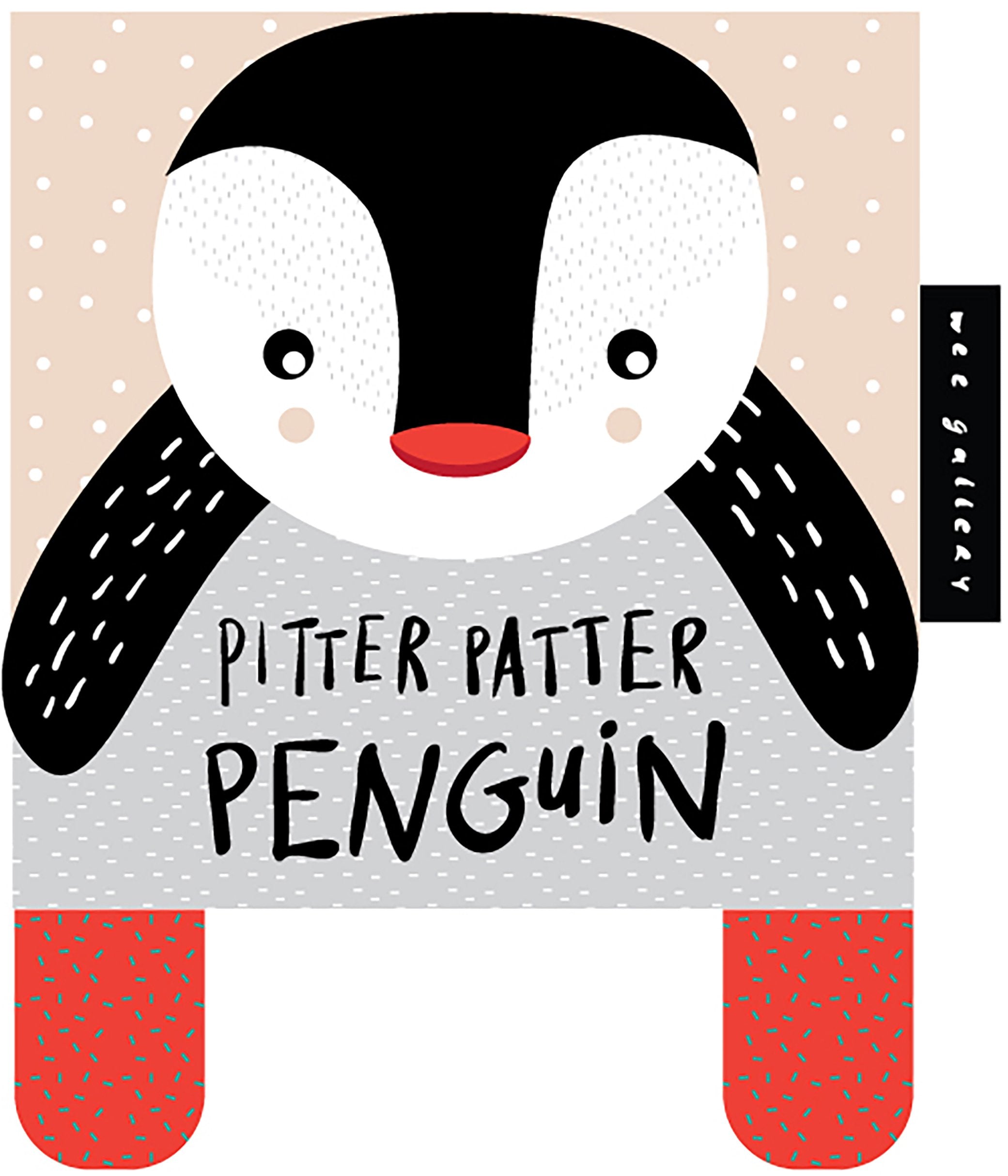 Pitter Patter Penguin: Baby's First Soft Book book