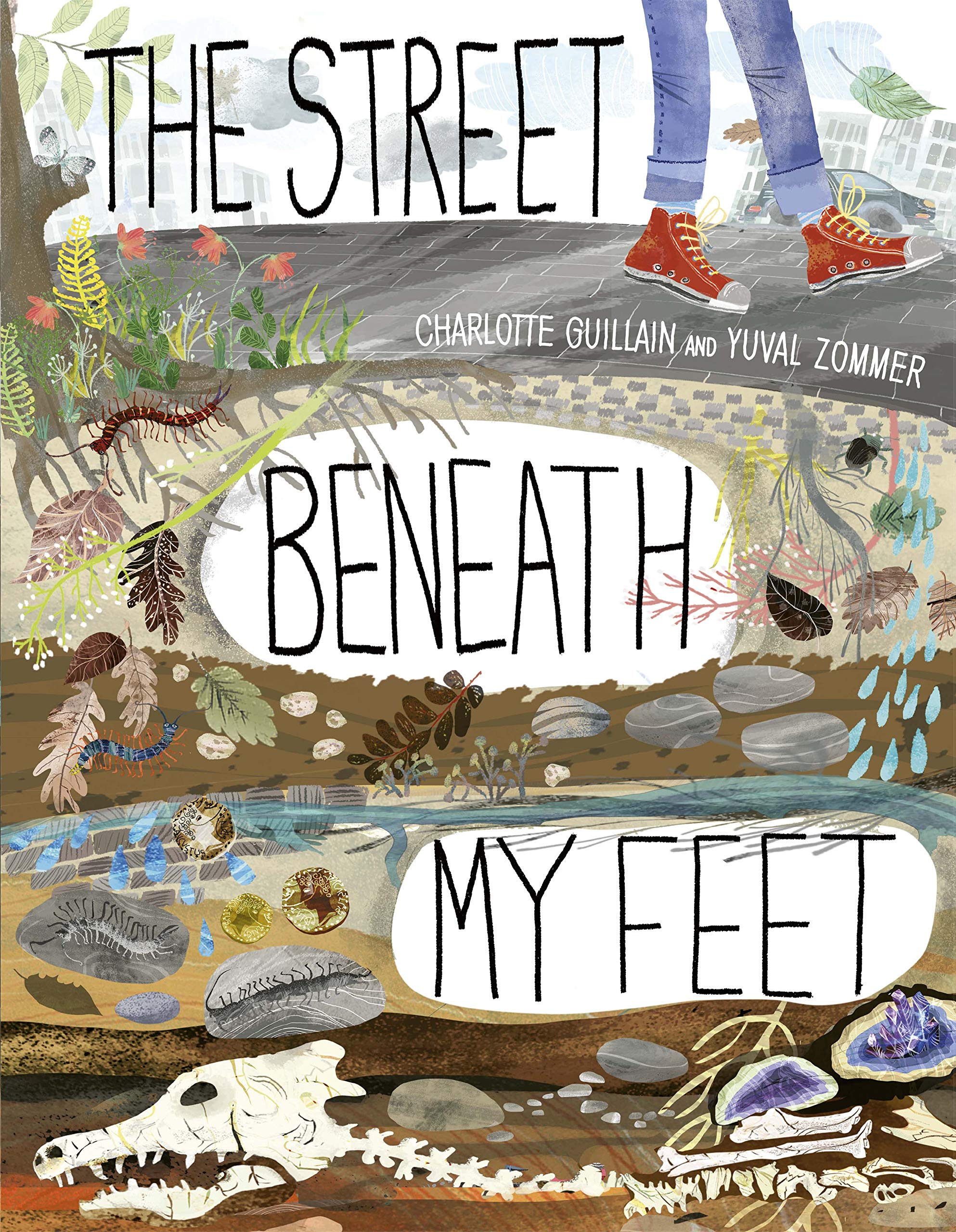 The Street Beneath My Feet (Look Closer) Non-fiction