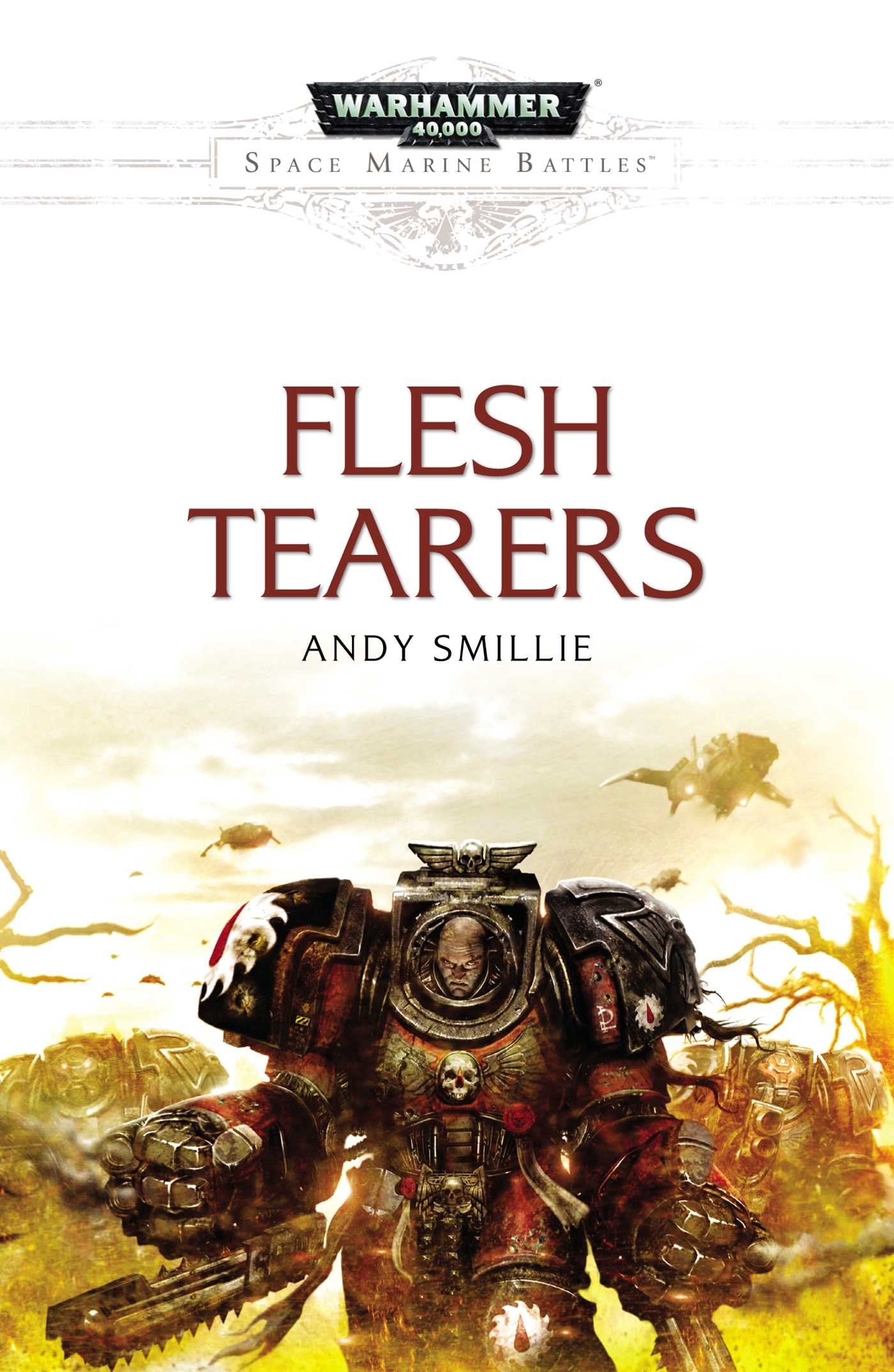 Flesh Tearers (Space Marine Battles) Action & Adventure