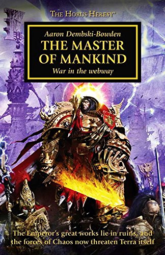 The Horus Heresy 41: The Master of Mankind (Hardback) Books
