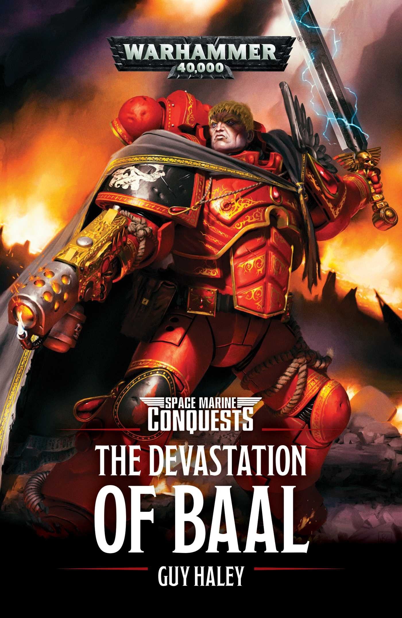 Warhammer 40k: The Devastation of Baal (Space Marine Conquests, Band 1) Action & Adventure