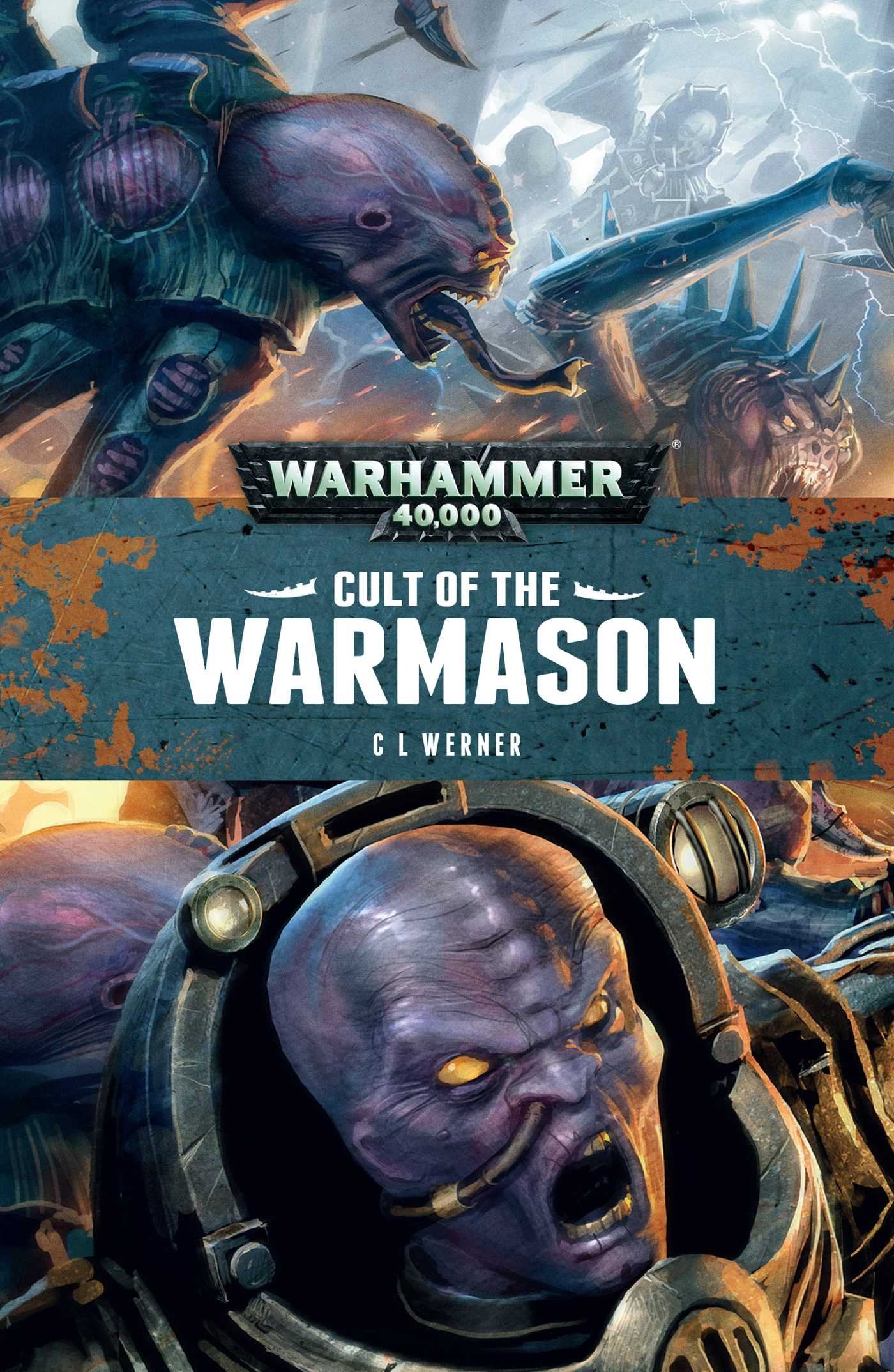 Warhammer 40k: Cult of the Warmason (Genestealer Cults, Band 1) Action & Adventure