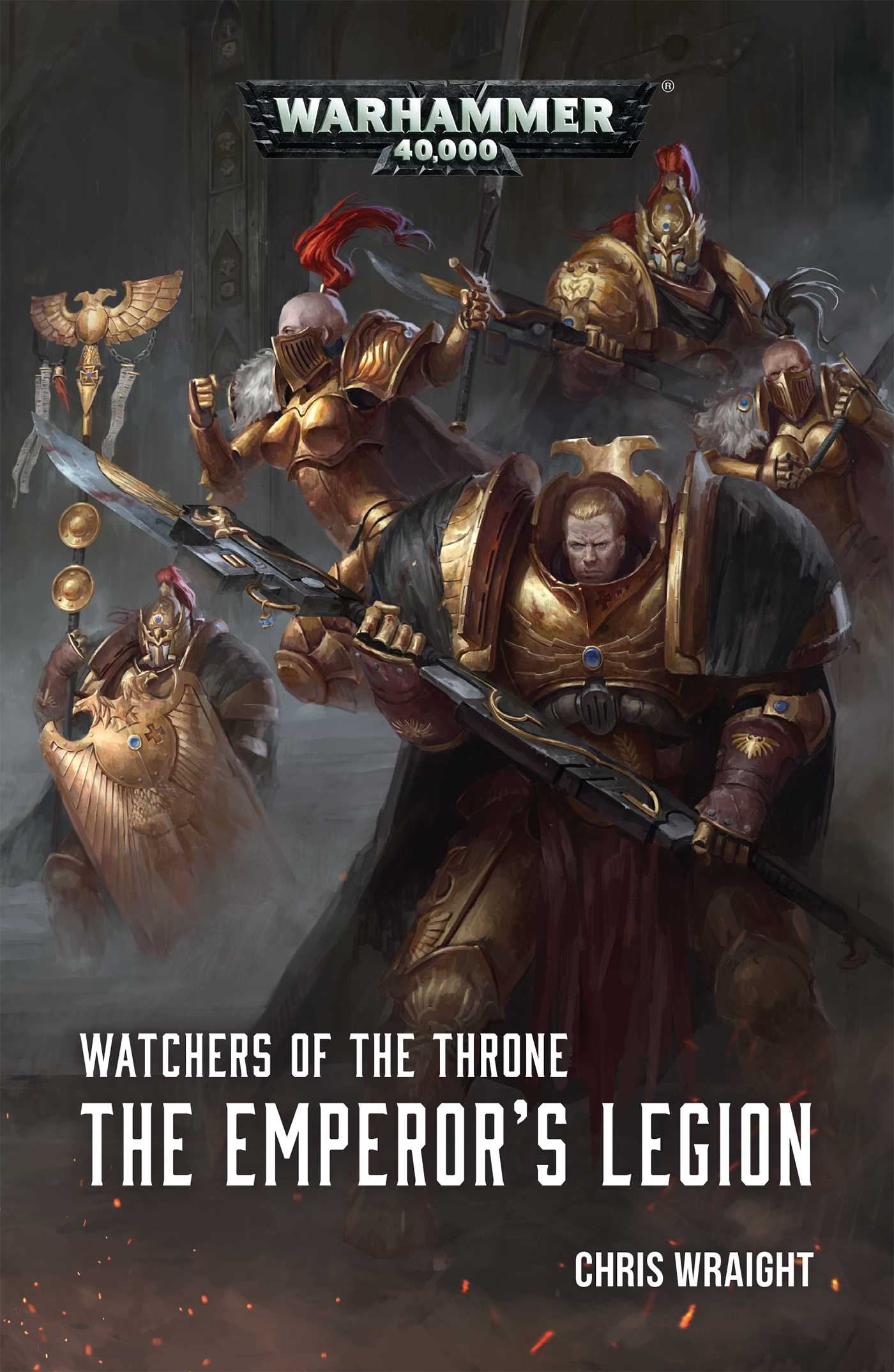 Watchers of the Throne: The Emporer's Legion: The Emperor's Legion Action & Adventure