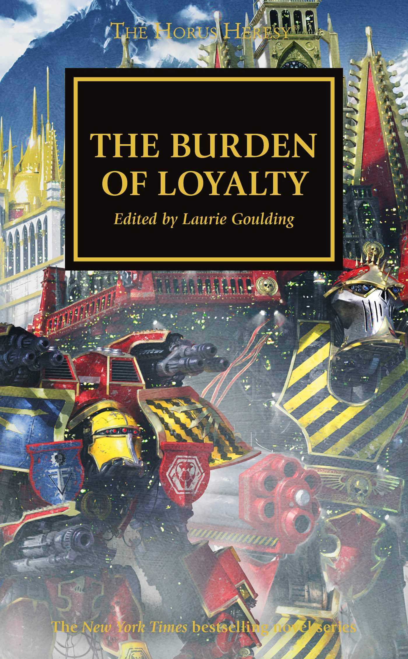 The Burden of Loyalty (Volume 48) (The Horus Heresy, Band 48) Contemporary literature