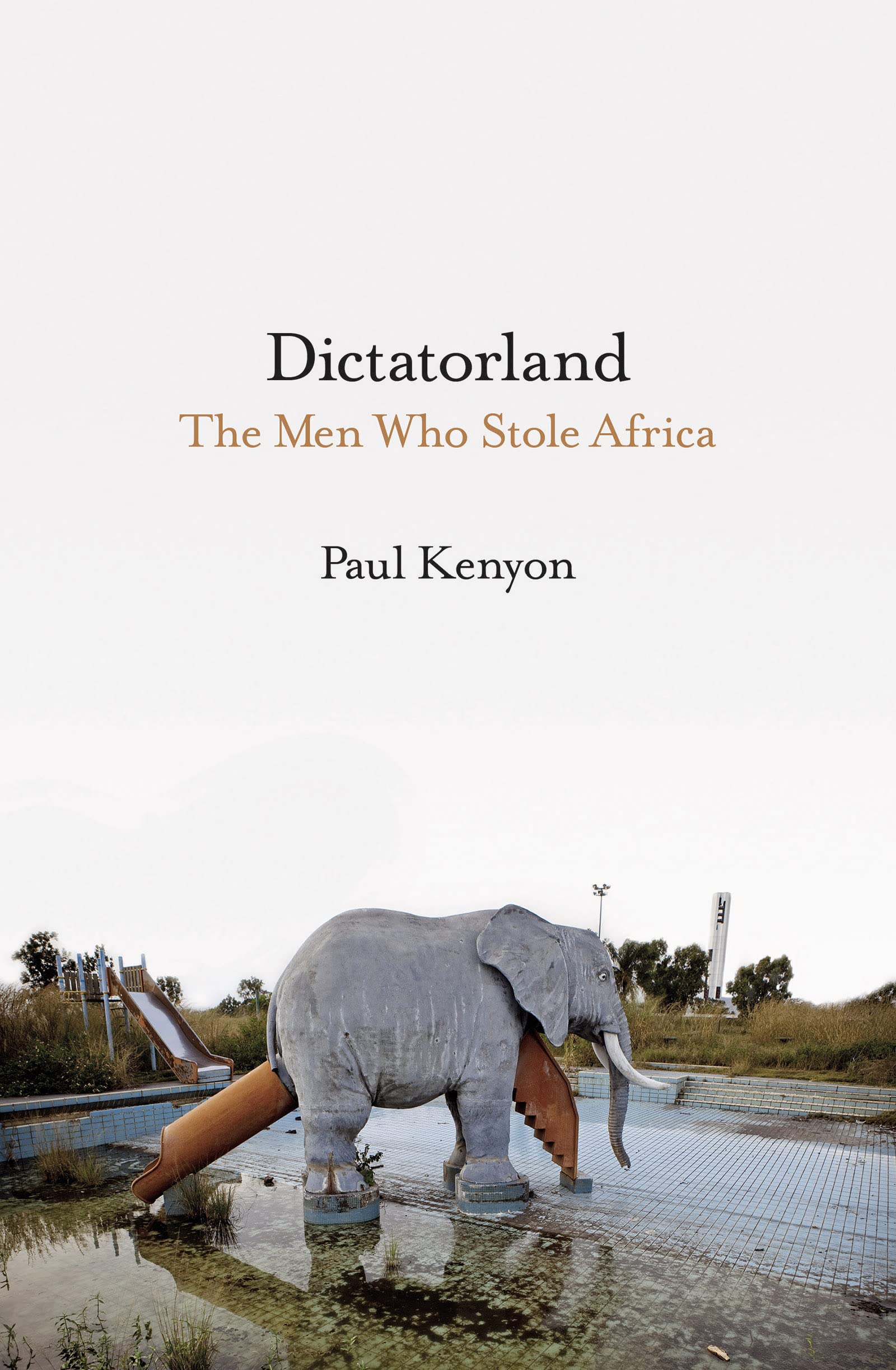 Dictatorland: The Men Who Stole Africa Film, Art & Culture