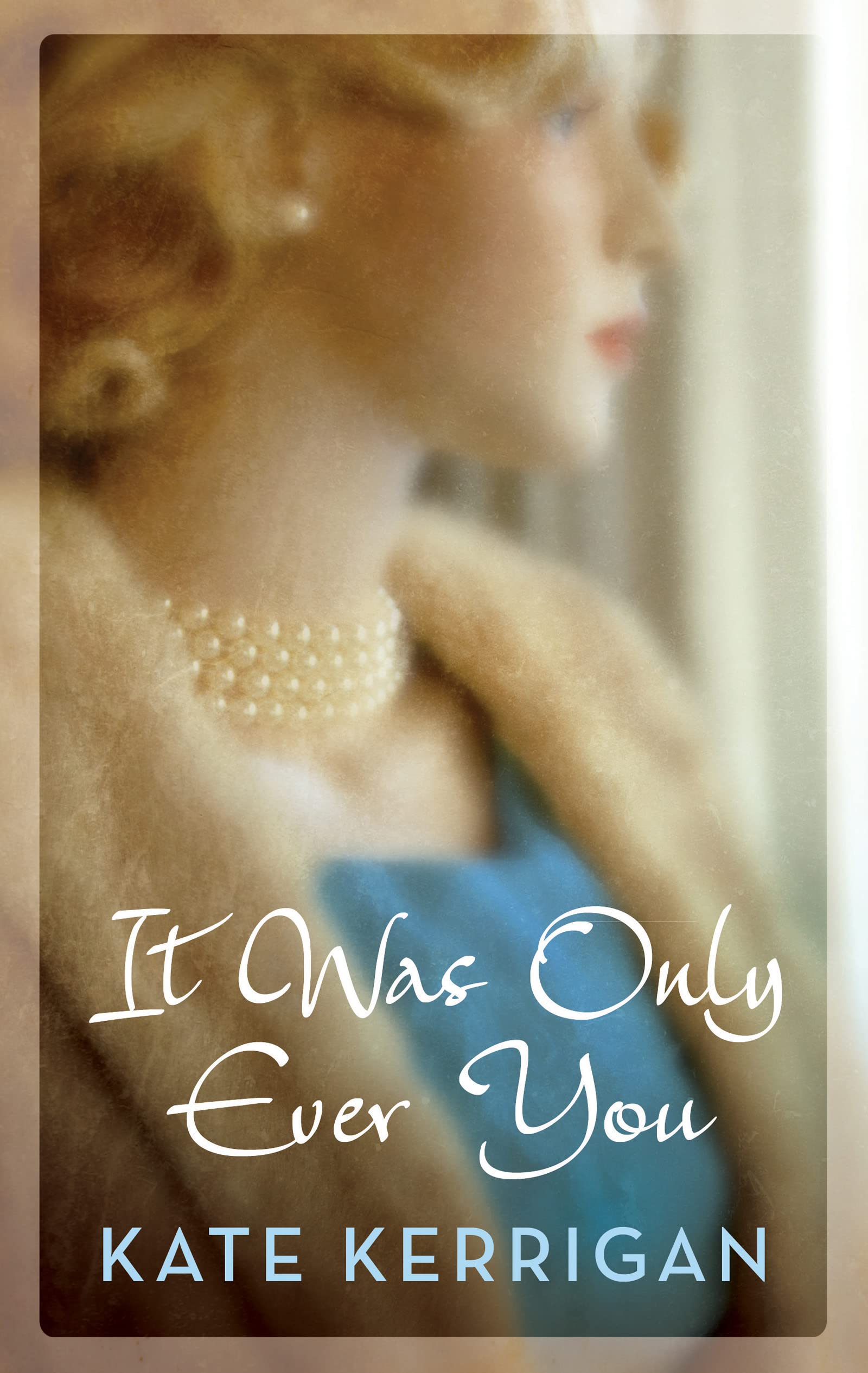 It Was Only Ever You Contemporary literature Books