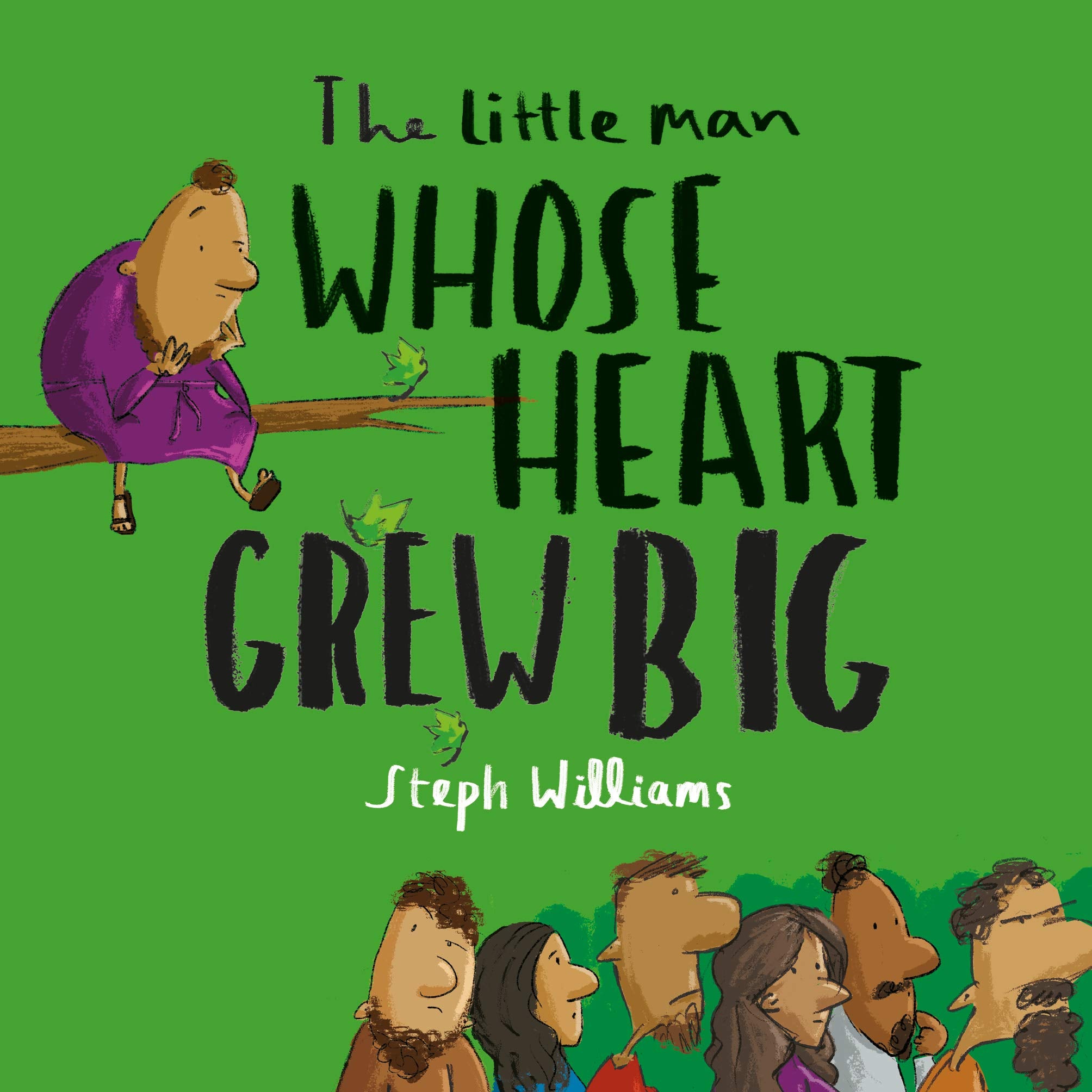 The Little Man Whose Heart Grew Big (Little Me, Big God) Non-fiction