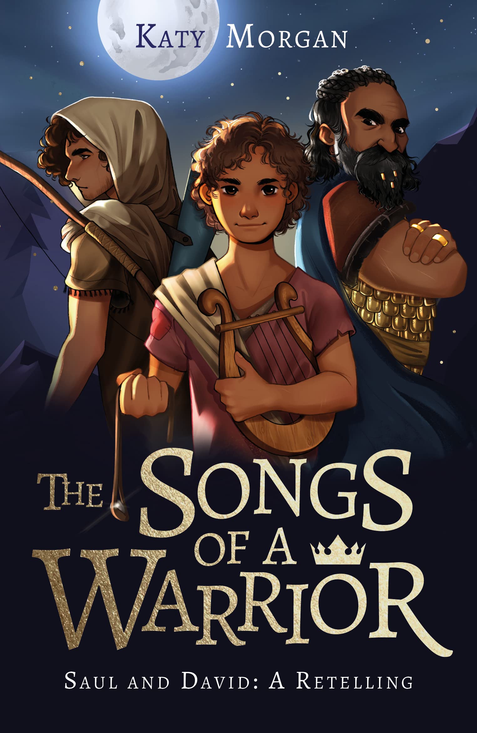 The Songs of a Warrior: Saul and David; A Retelling (Bible Retellings Collection) Non-fiction