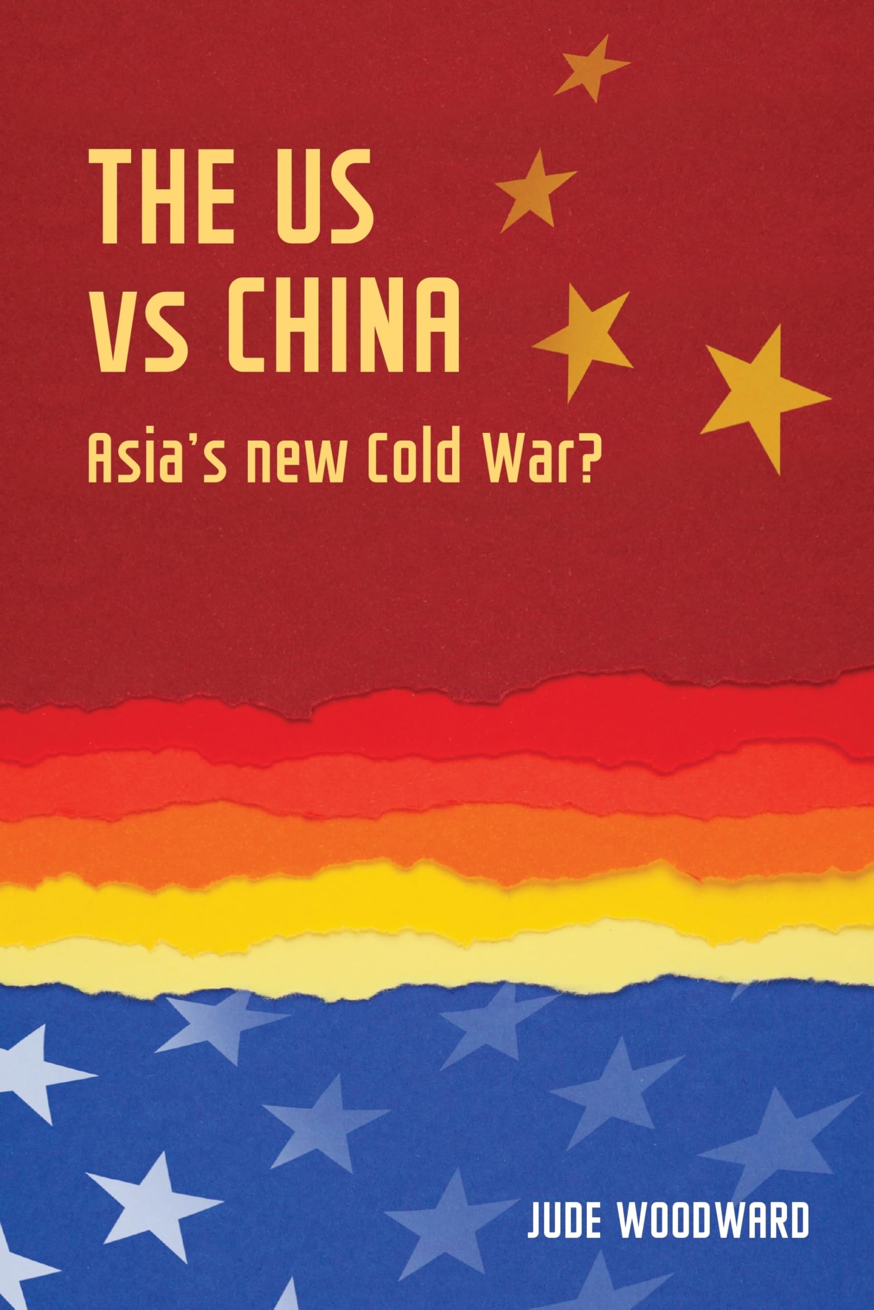 The US vs China: Asia's New Cold War? (Geopolitical Economy) Politics & History