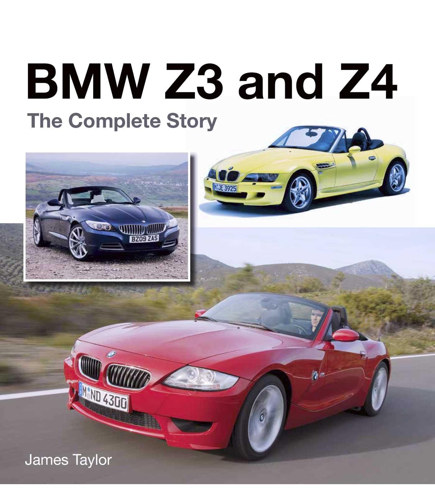 BMW Z3 and Z4: The Complete Story Business & Technology