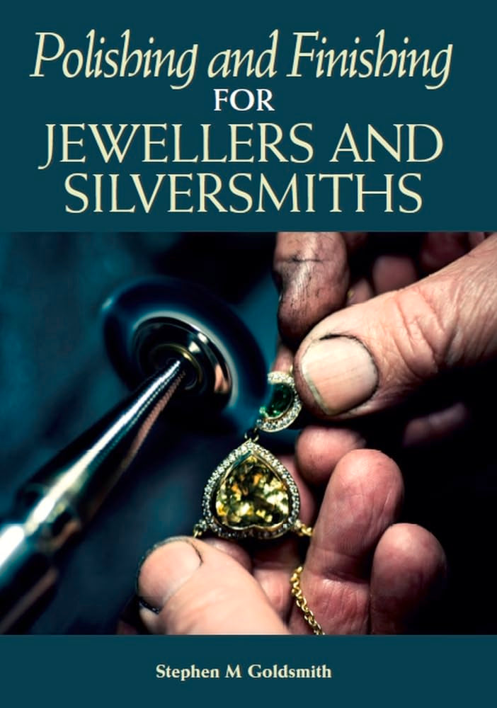 Polishing and Finishing for Jewellers and Silversmiths book