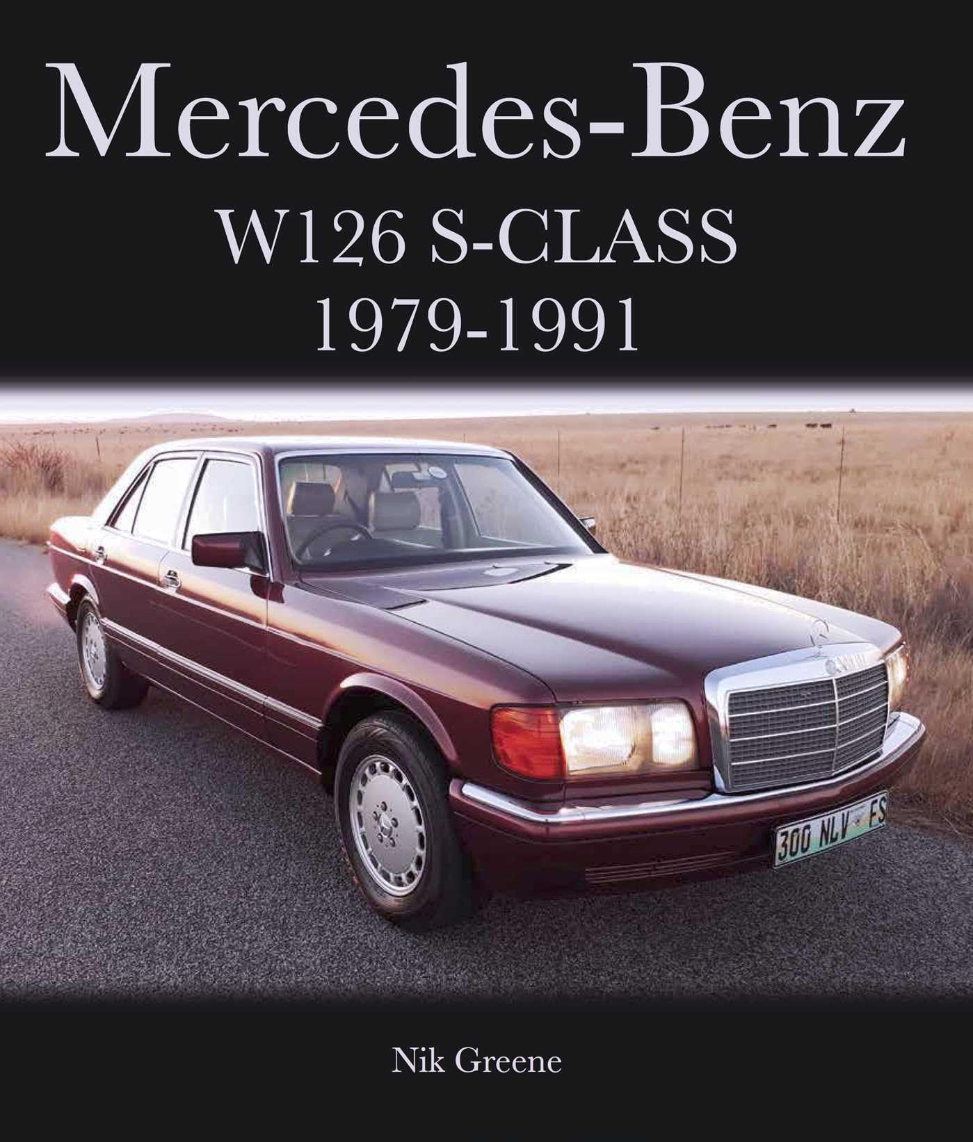 Mercedes-Benz W126 S-Class 1979-1991 (Crowood Autoclassics) Arts & Culture