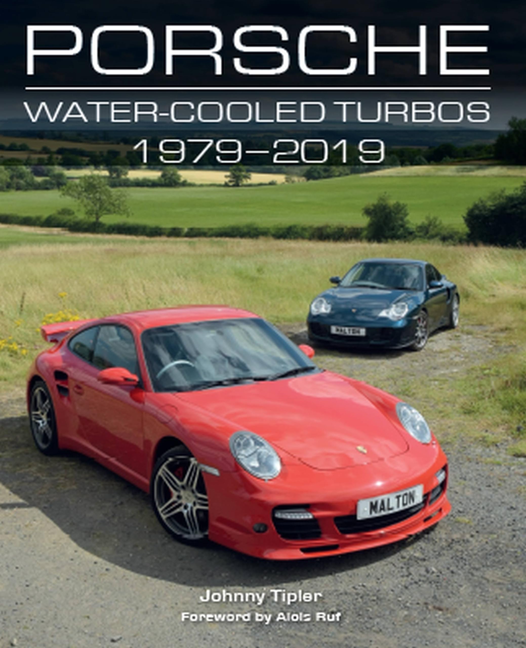 Porsche Water-Cooled Turbos: 1979-2019 book