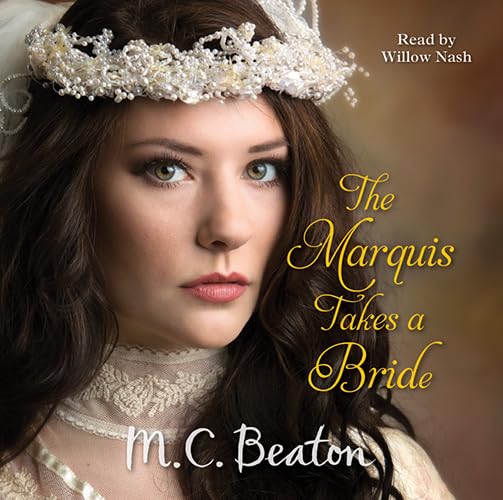 The Marquis Takes A Bride Historical Fiction