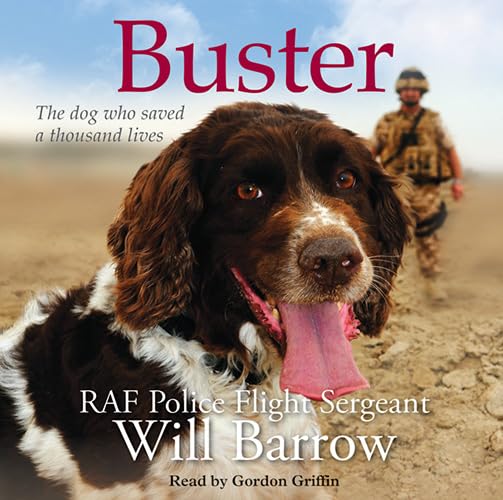 Buster:the Dog Who Saved A Thousand Lives Social Sciences