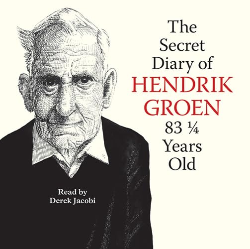 The Secret Diary Of Hendrik Groen 83 1/4 Years Old Contemporary literature