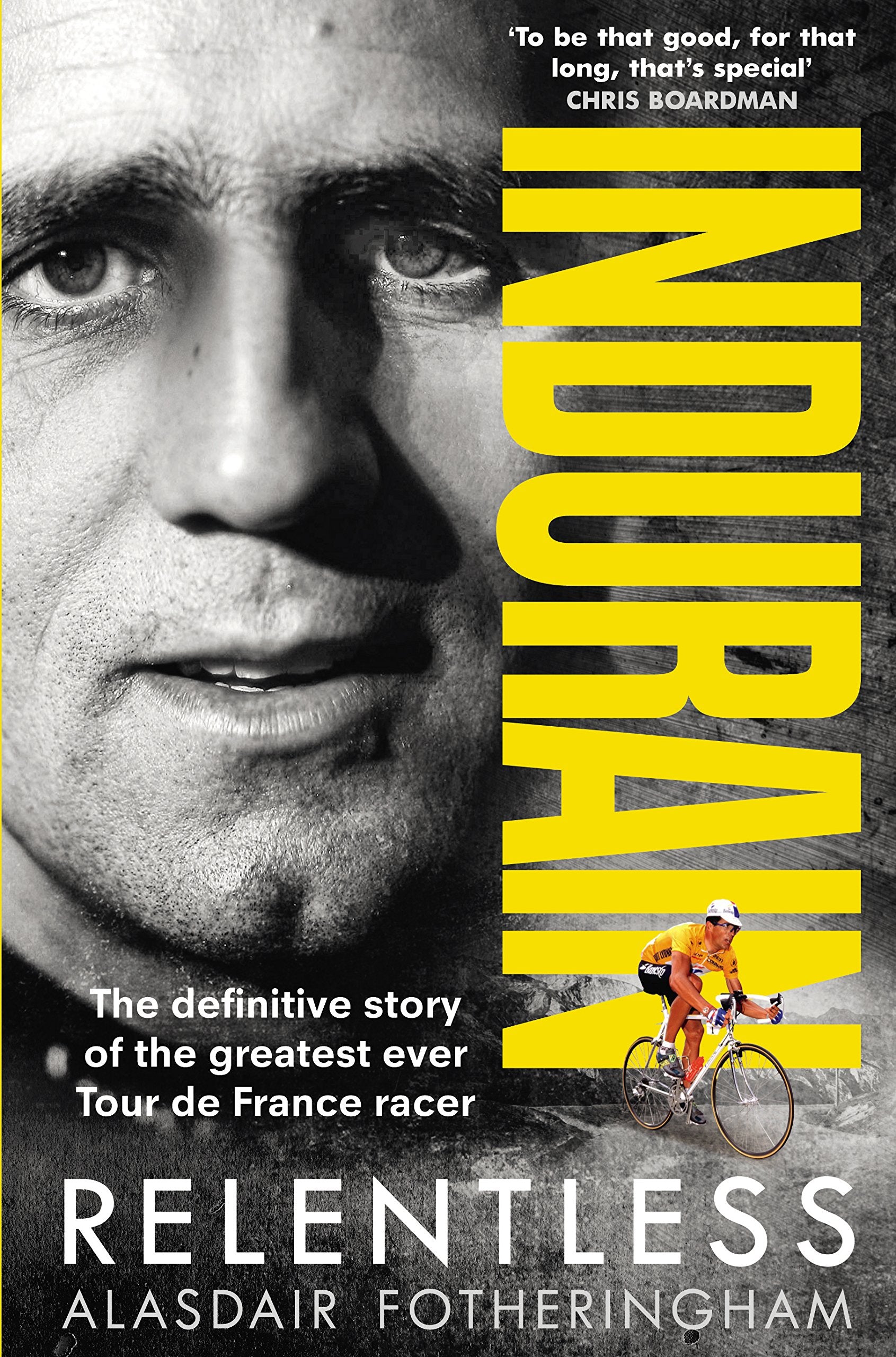 Indurain: Fotheringham Alasdair Contemporary literature