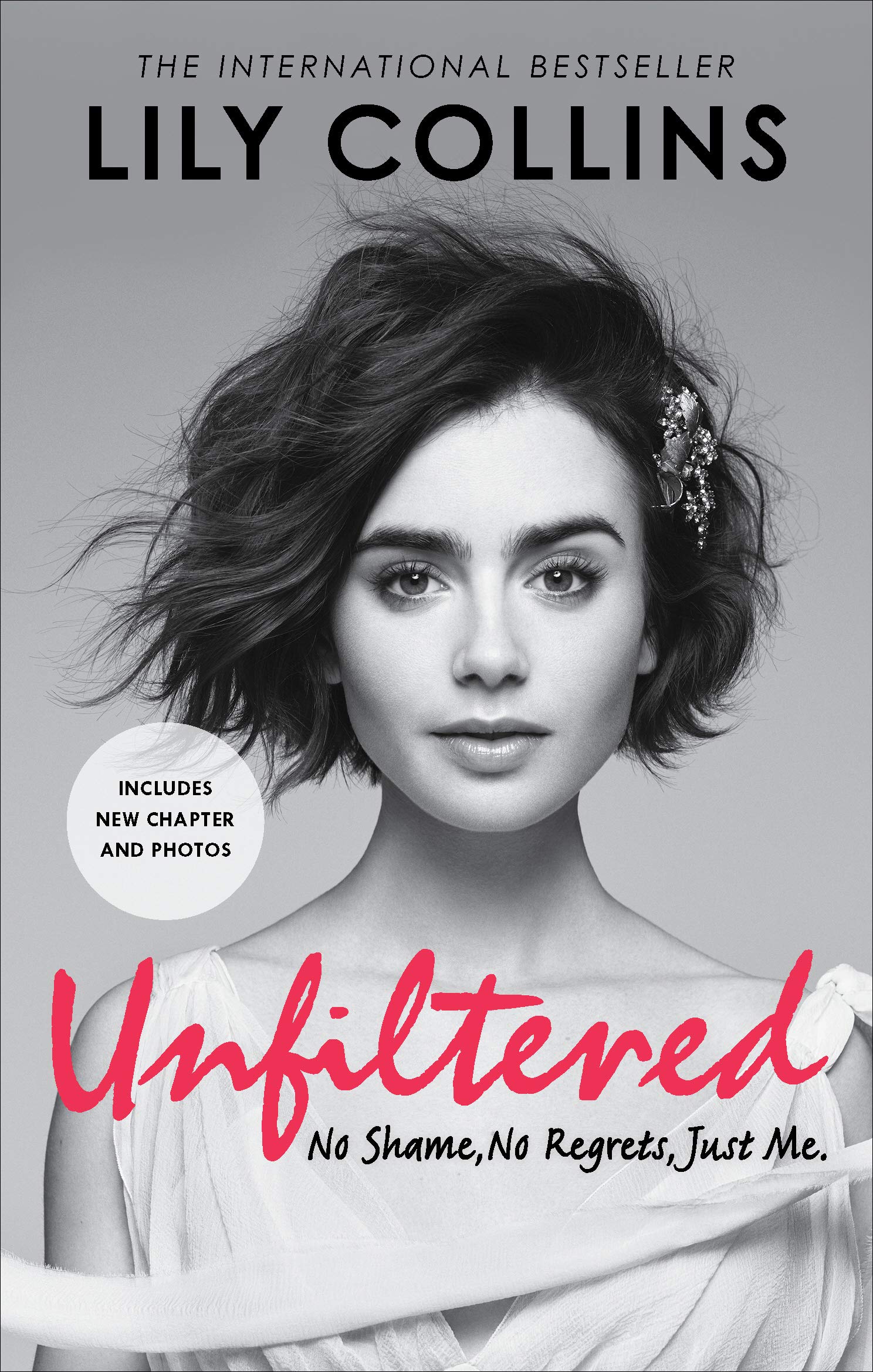 Unfiltered: No Shame, No Regrets, Just Me Art & Literature