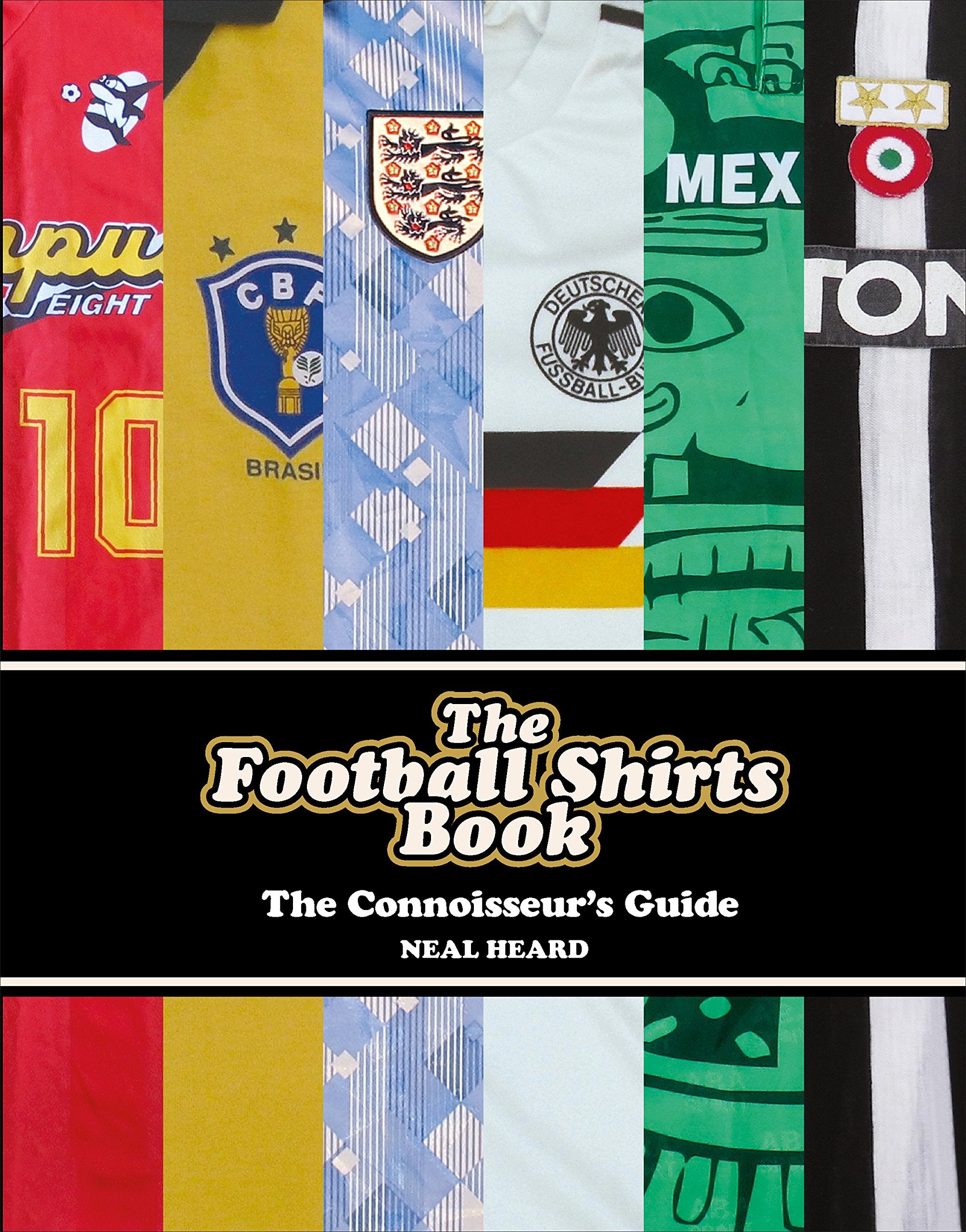 The Football Shirts Book Contemporary literature