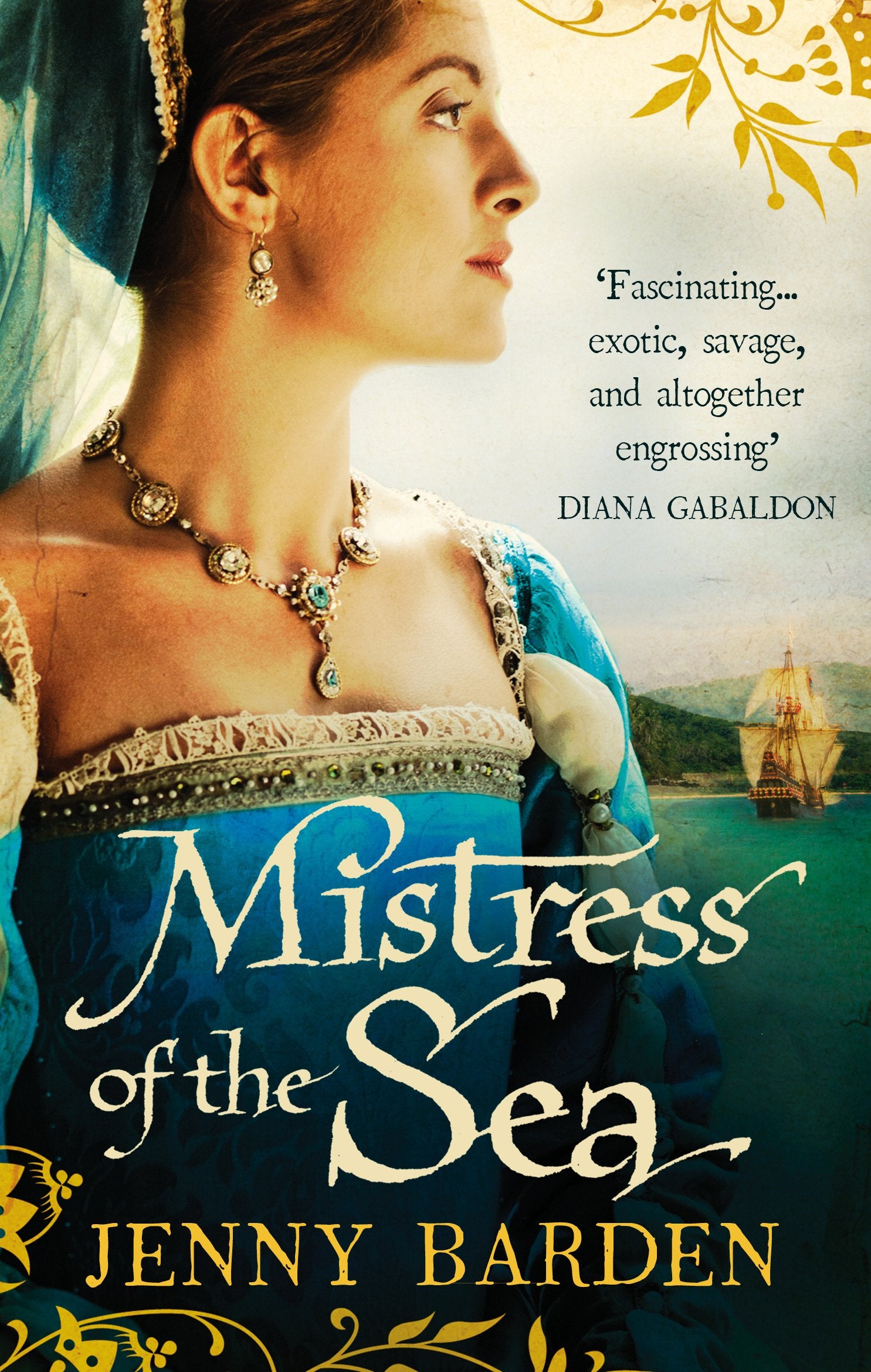 Mistress of the Sea Historical Fiction