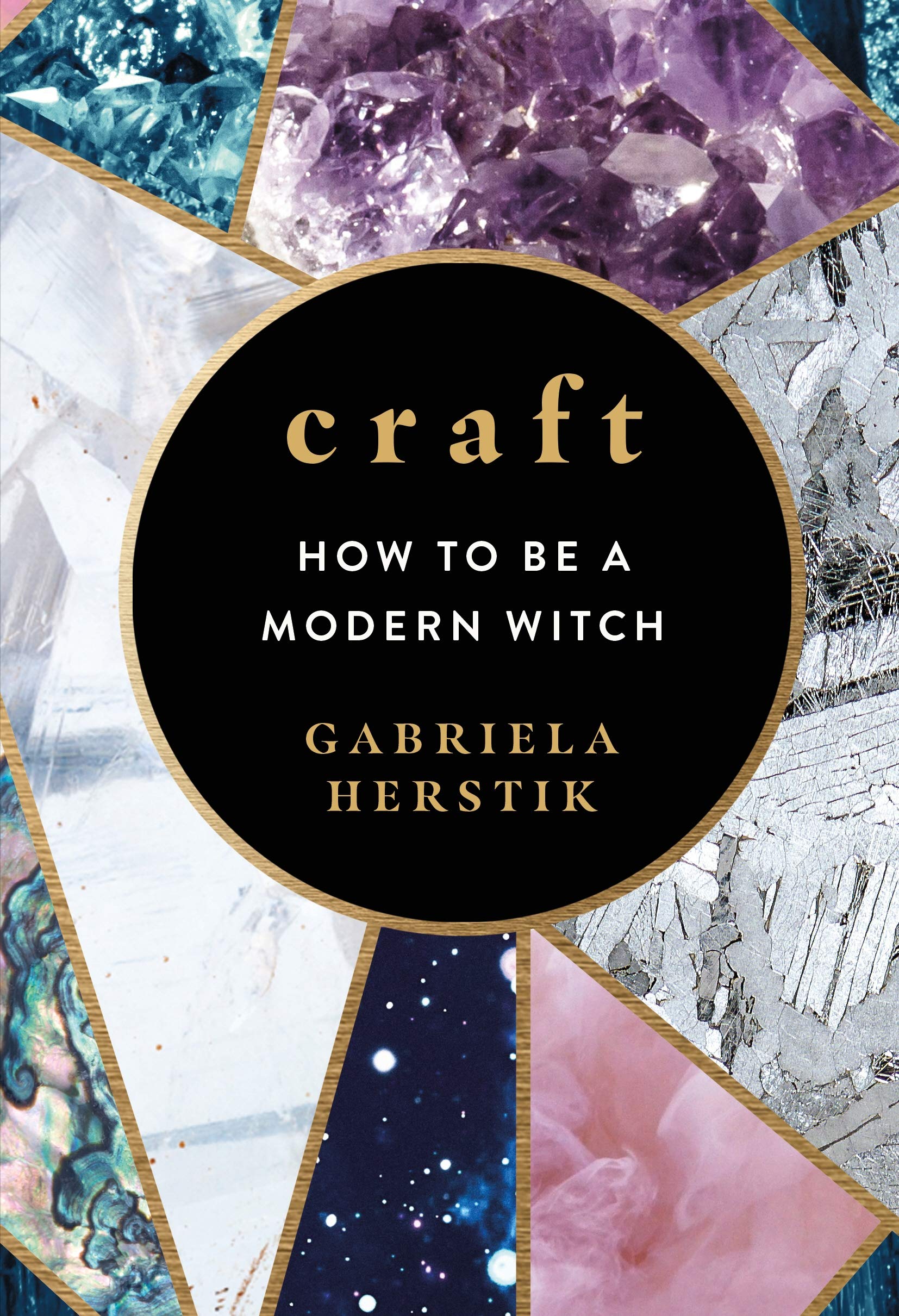 Craft: How to Be a Modern Witch Books