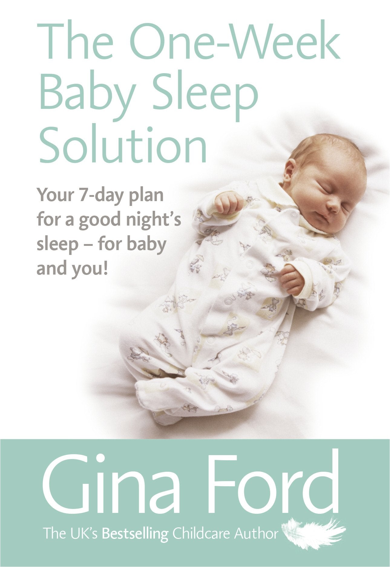 The One-Week Baby Sleep Solution Medicine