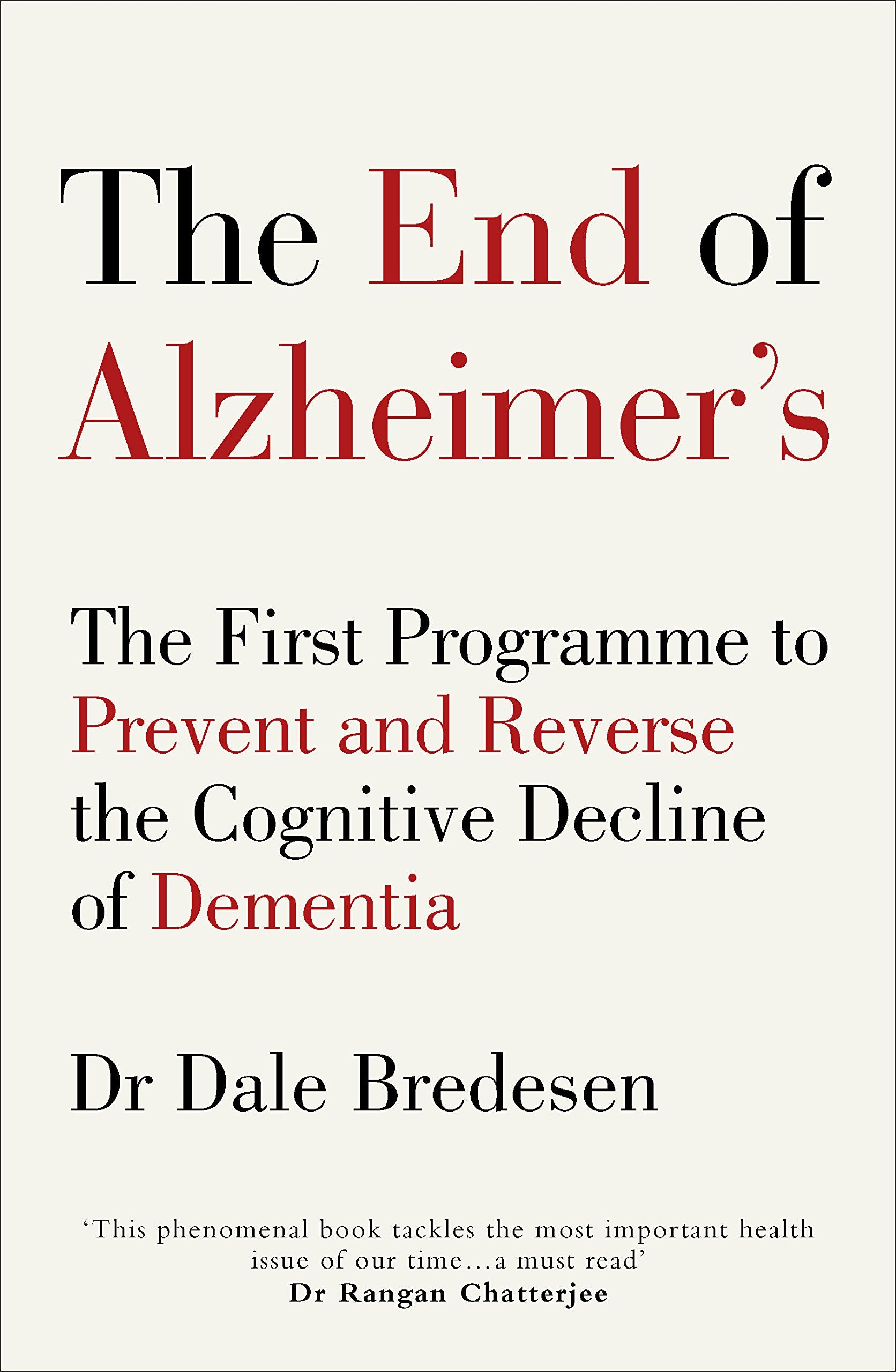 The End of Alzheimer's Medicine