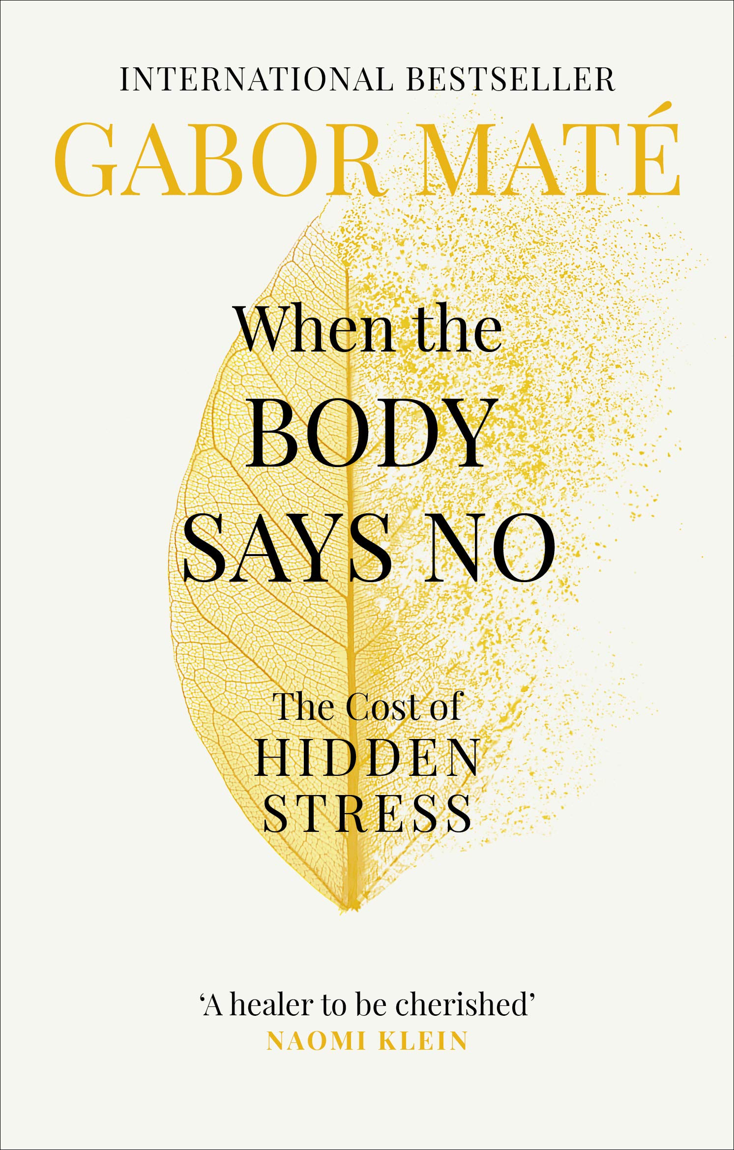 When the Body Says No Business, Finance & Career Books