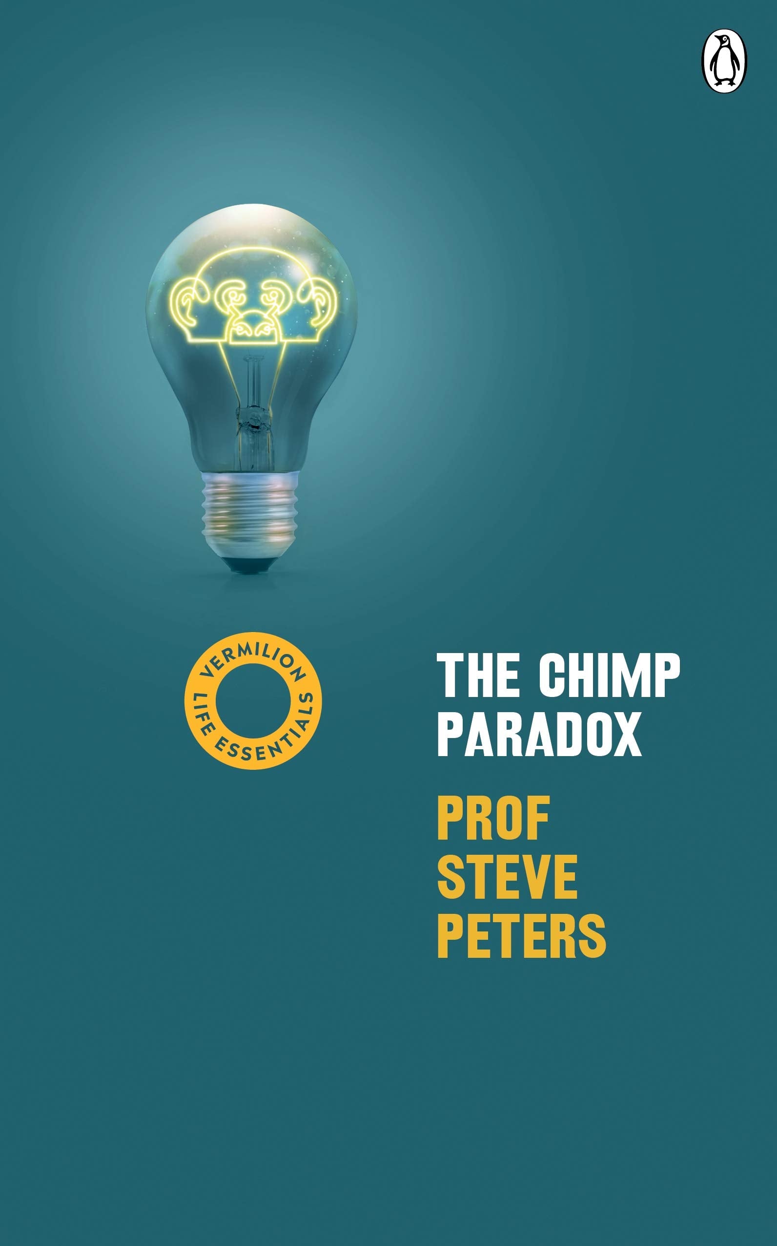 The Chimp Paradox: (Vermilion Life Essentials) book