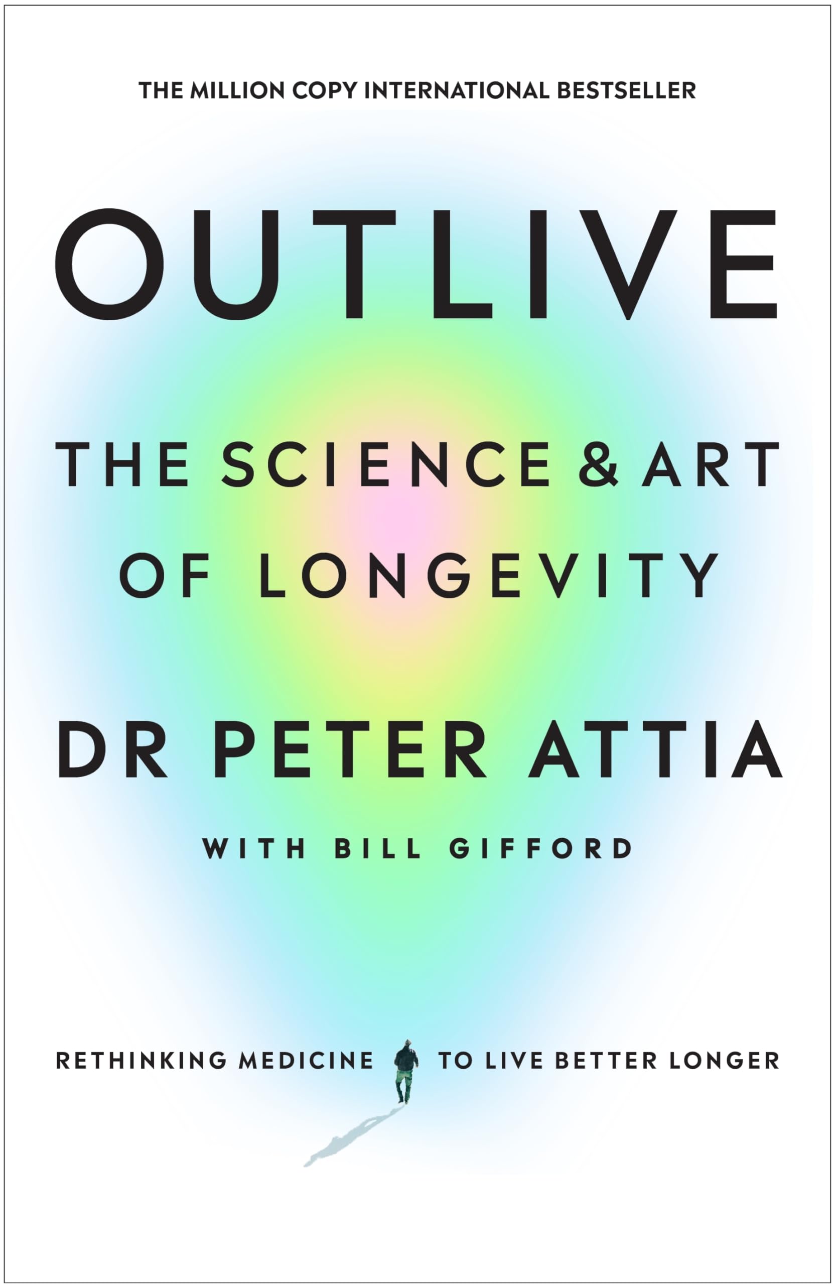 Outlive: The Science and Art of Longevity Business, Finance & Career
