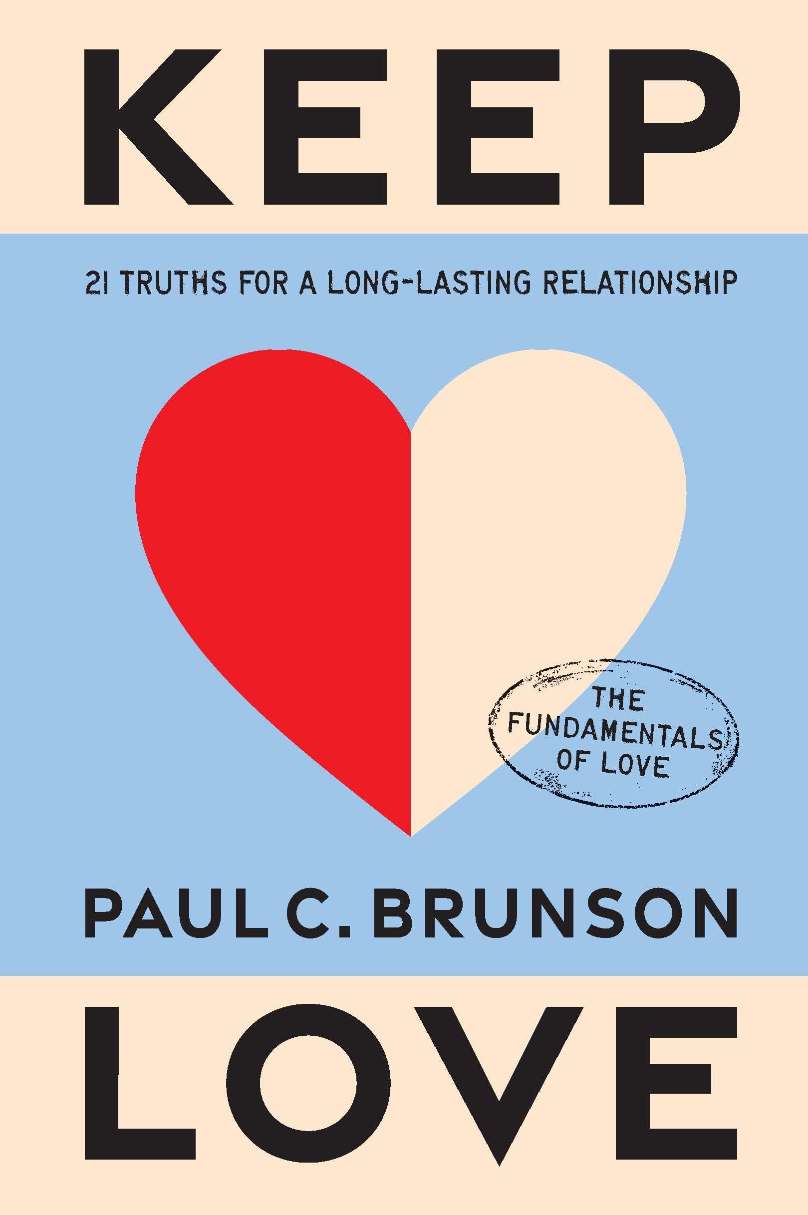 Keep Love: 21 Truths for a Long-Lasting Relationship (The Fundamentals of Love, 2) Lifestyle