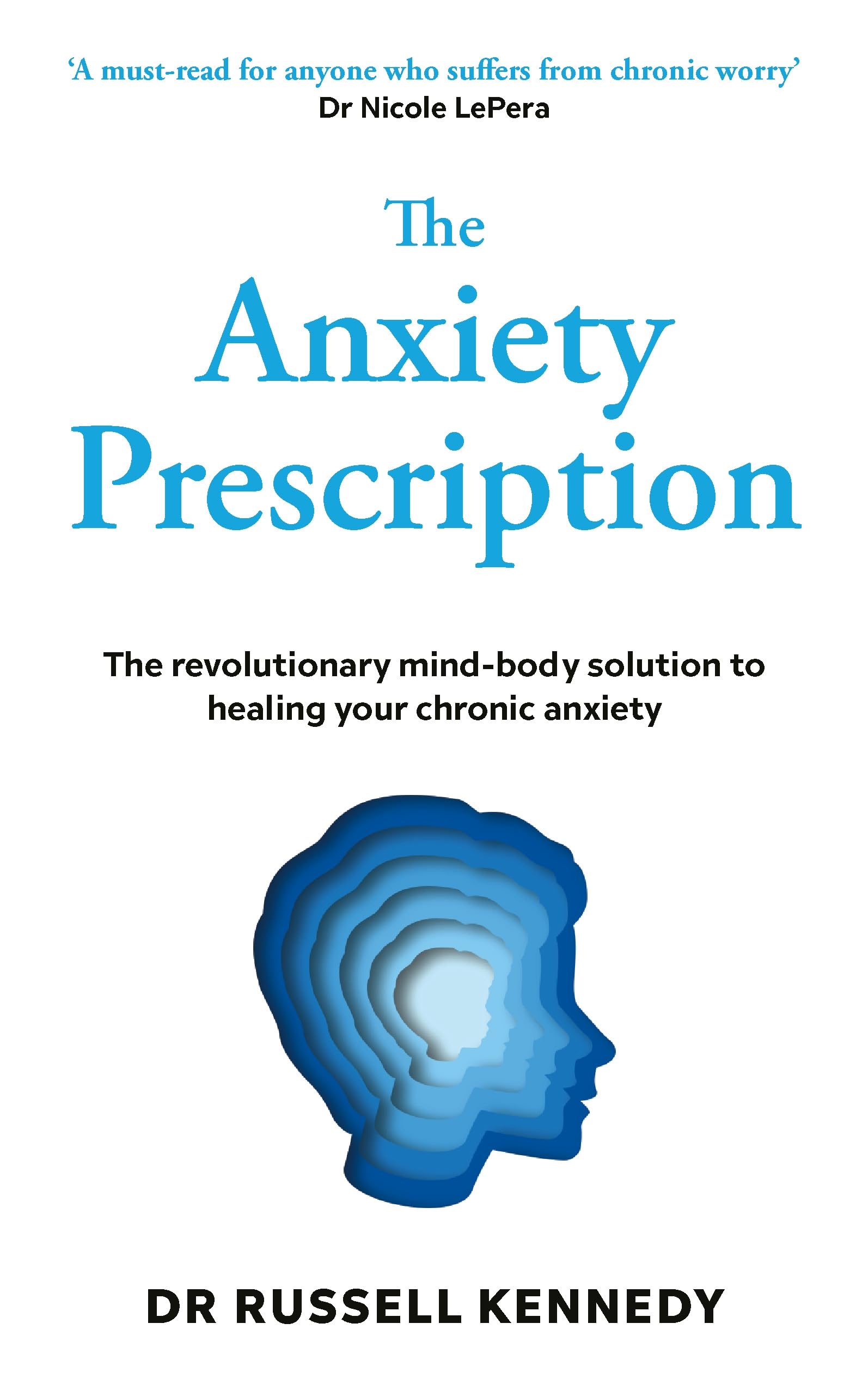 The Anxiety Prescription Medicine