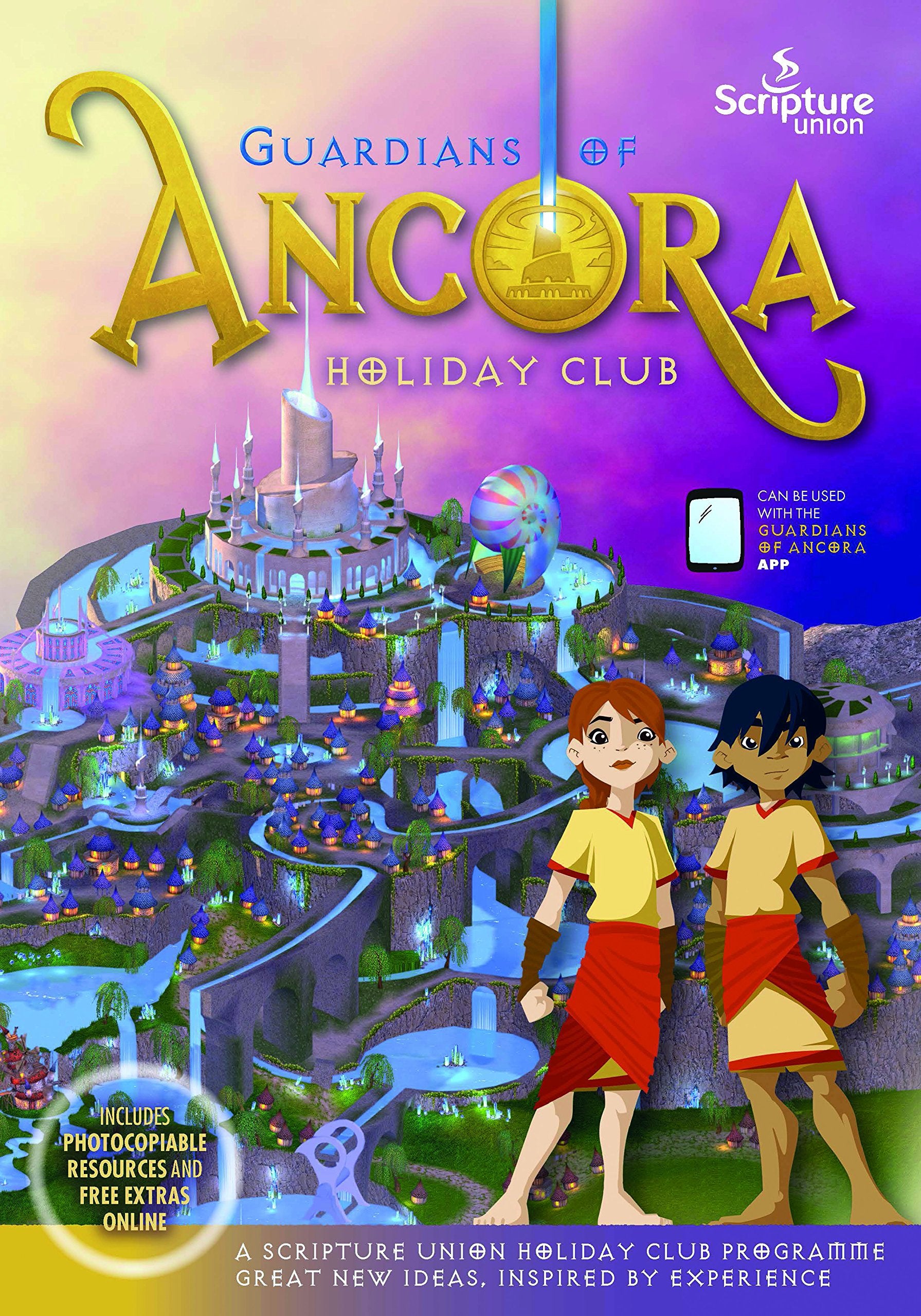 Guardians of Ancora (Resource Book) (Holiday Club 2016) Non-fiction