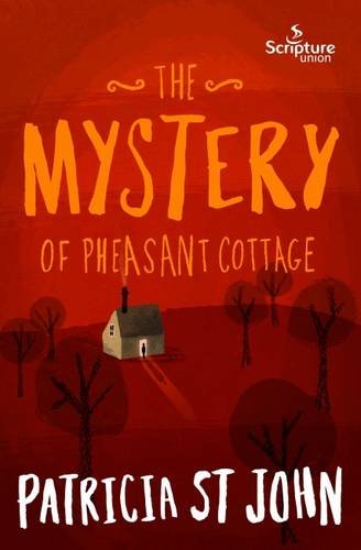 The Mystery of Pheasant Cottage Novels & Short Stories