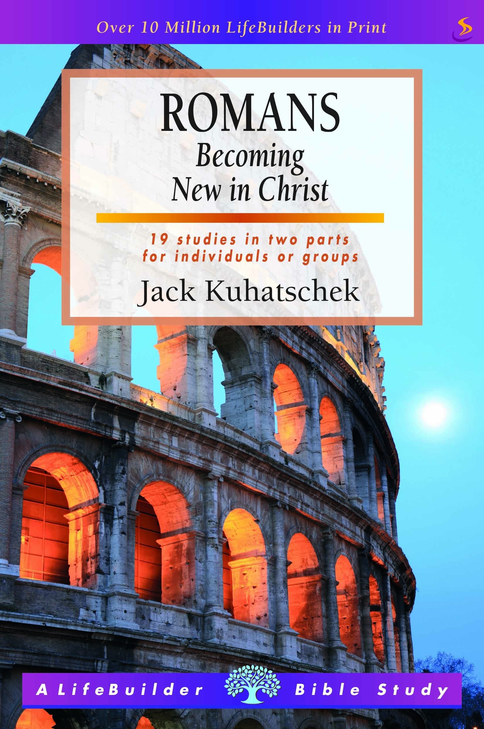 Romans: Becoming New in Christ (Lifebuilder Bible Studies) Religion & Esotericism