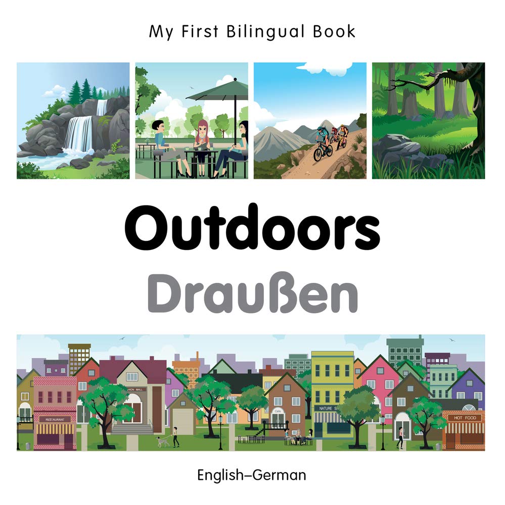 My First Bilingual Book-Outdoors (English-German) Study Guides