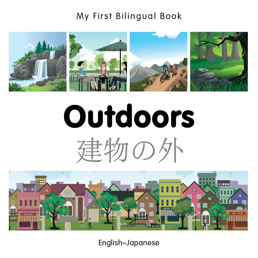 My First Bilingual Book-Outdoors (English-Japanese) Study Guides