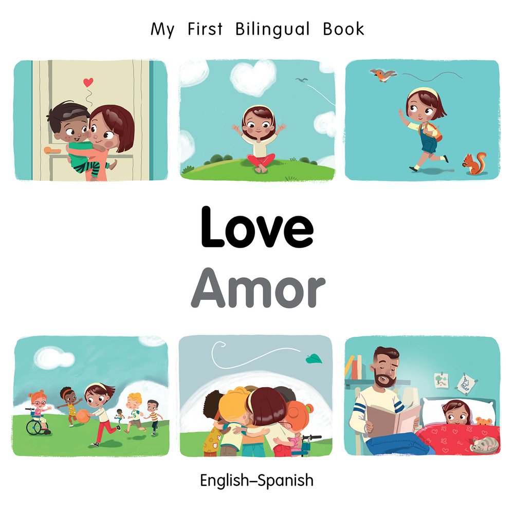 My First Bilingual Book-Love (English-Spanish) Non-fiction