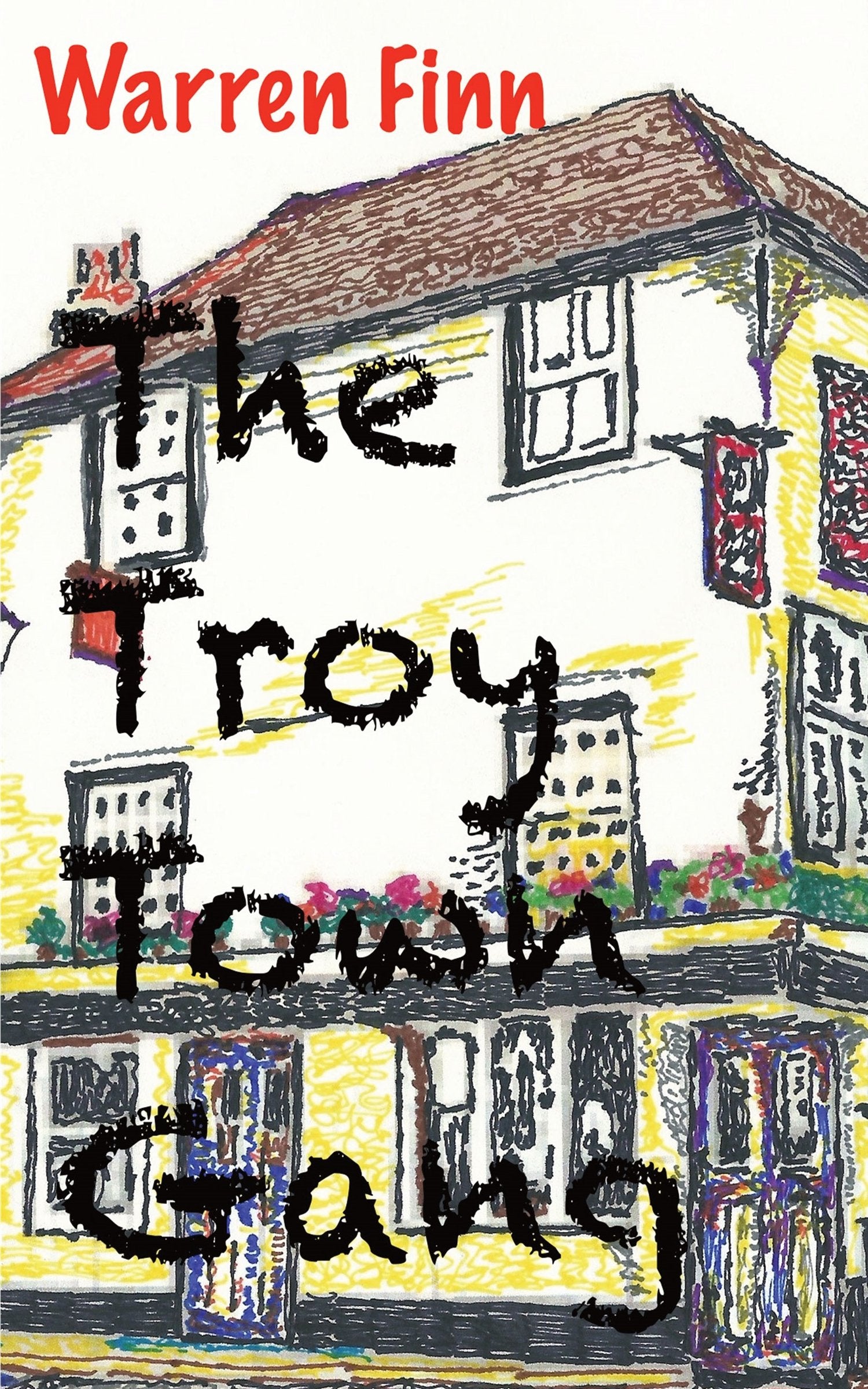 The Troy Town Gang book