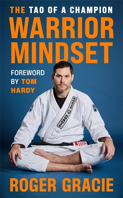 The Warrior Mindset: The Tao of a Champion Self-help