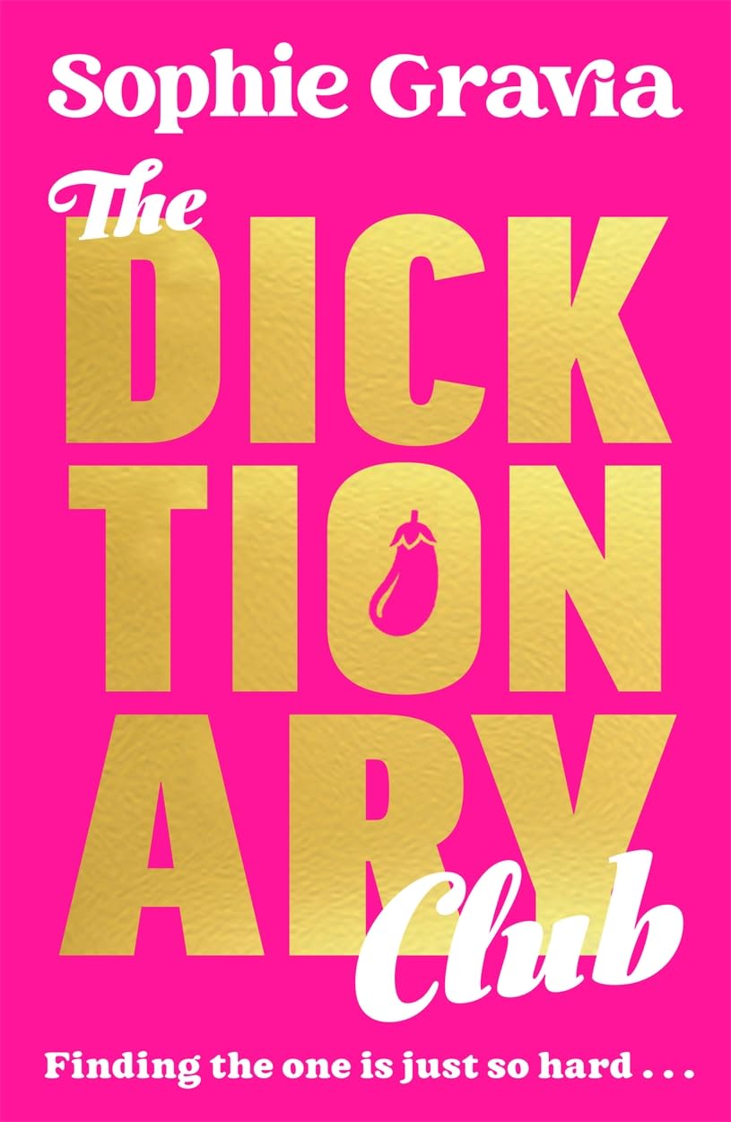 The Dicktionary Club: A BRAND NEW beach read for 2025 from the author of HOT GIRL SUMMER Contemporary literature Books