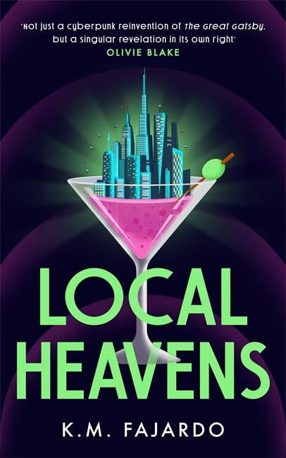 Local Heavens: A unique speculative romance reimagining of The Great Gatsby Classics